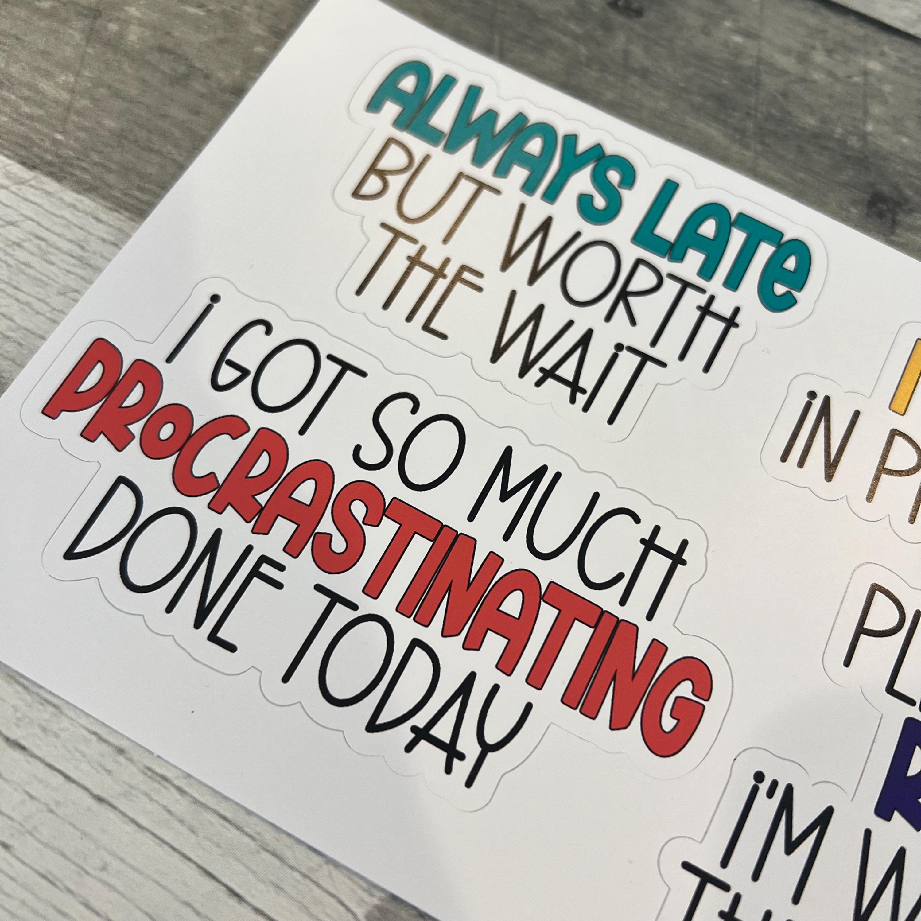 Funny Procrastination Stickers