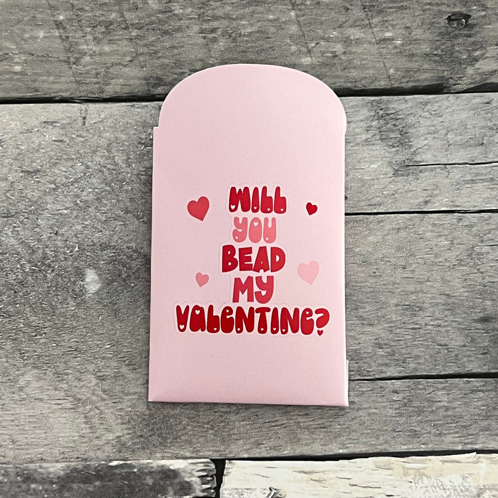Will You Bead My Valentine Envelopes (Set of 10) *Beads and Bracelets NOT included*