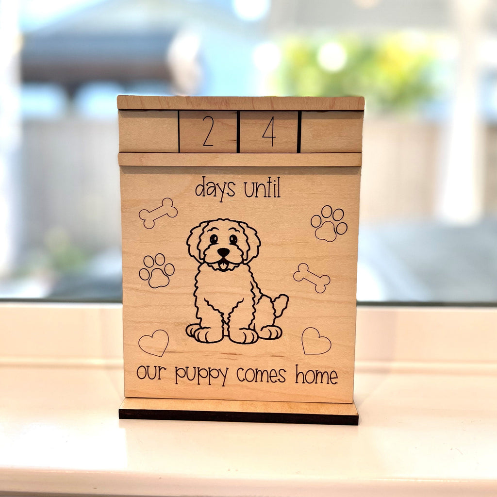 Days Until Our Puppy Comes Home Wood Countdown