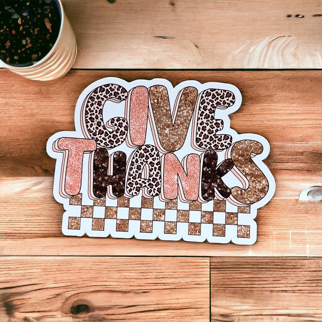 Give Thanks Sticker