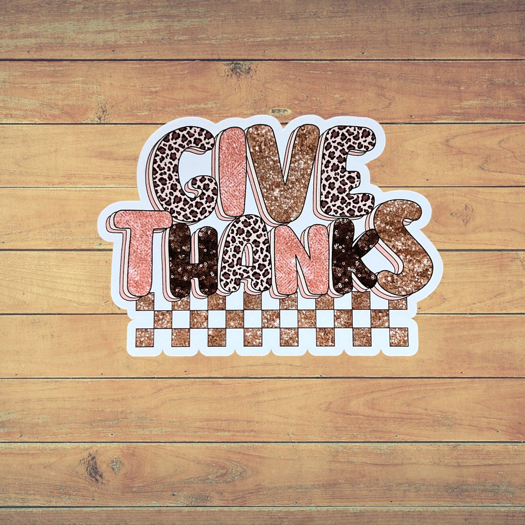 Give Thanks Sticker