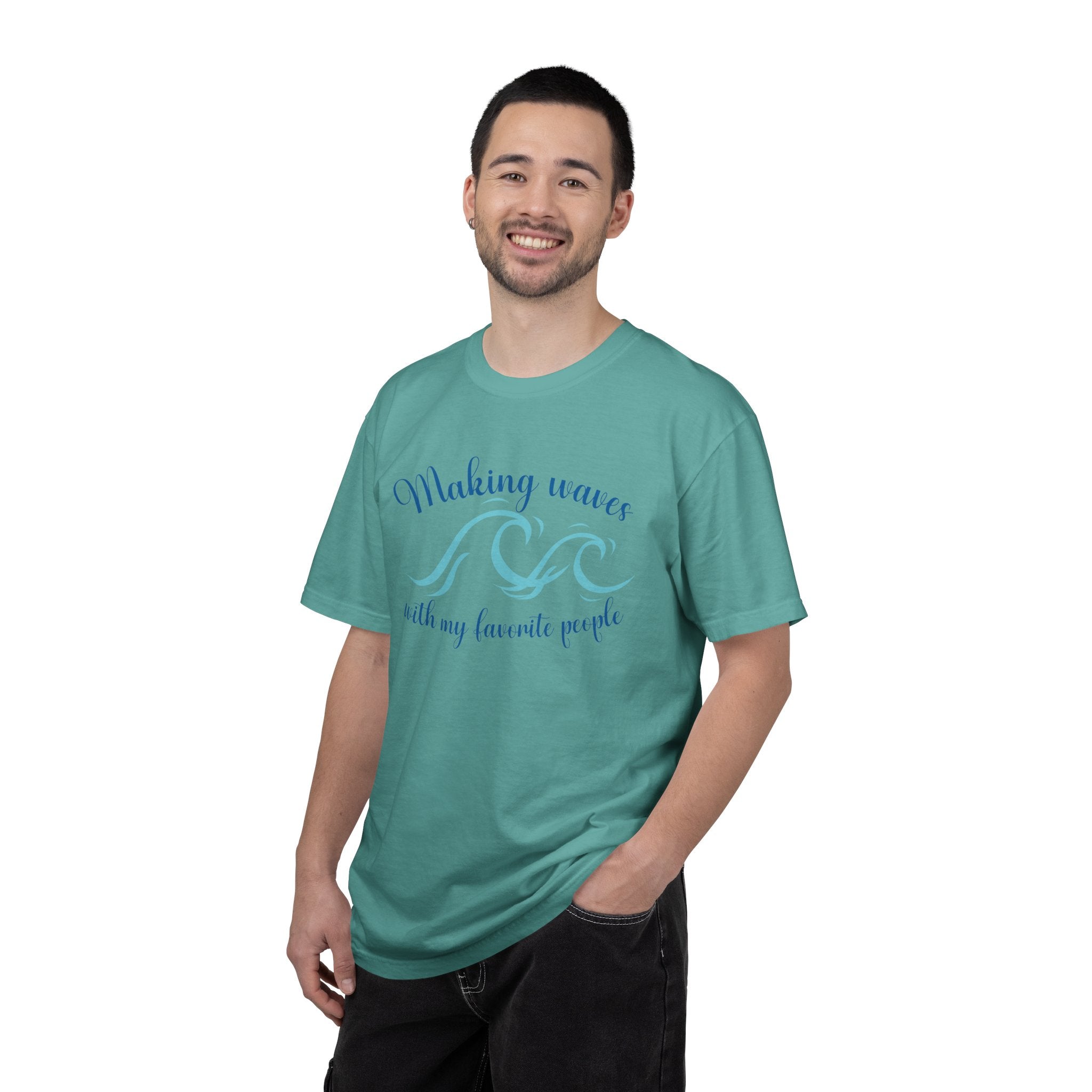Making Waves With My Favorite People - Casual Wear, Comfort Color shirt, Cruise Shirt