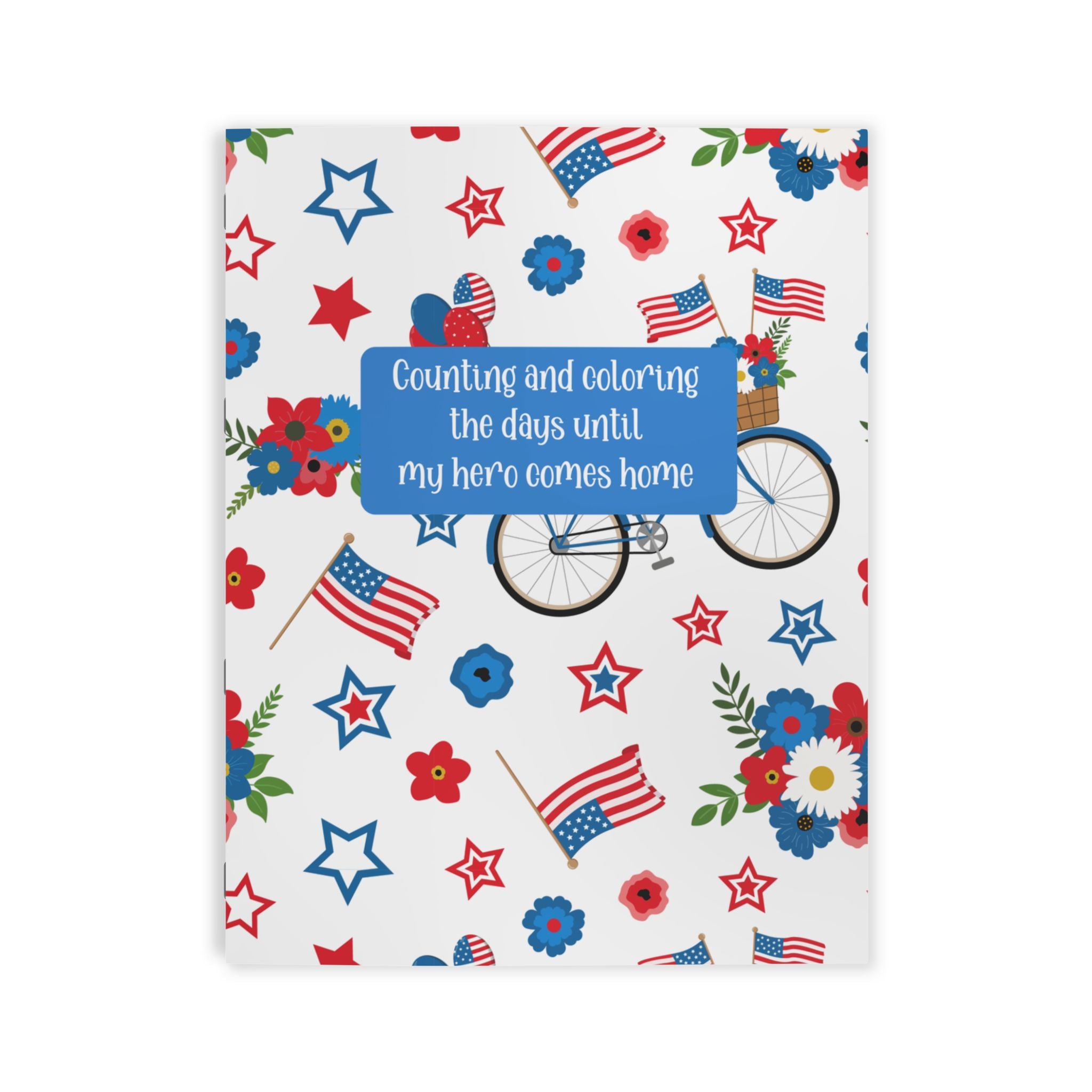 Coloring Book — "Counting and coloring the days until my hero comes home" Deployment Activity Book