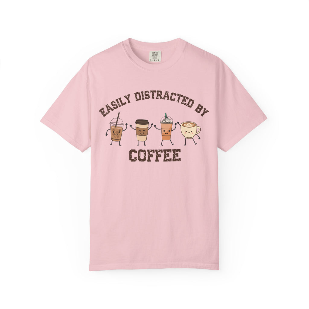 Easily Distracted By Coffee T-Shirt
