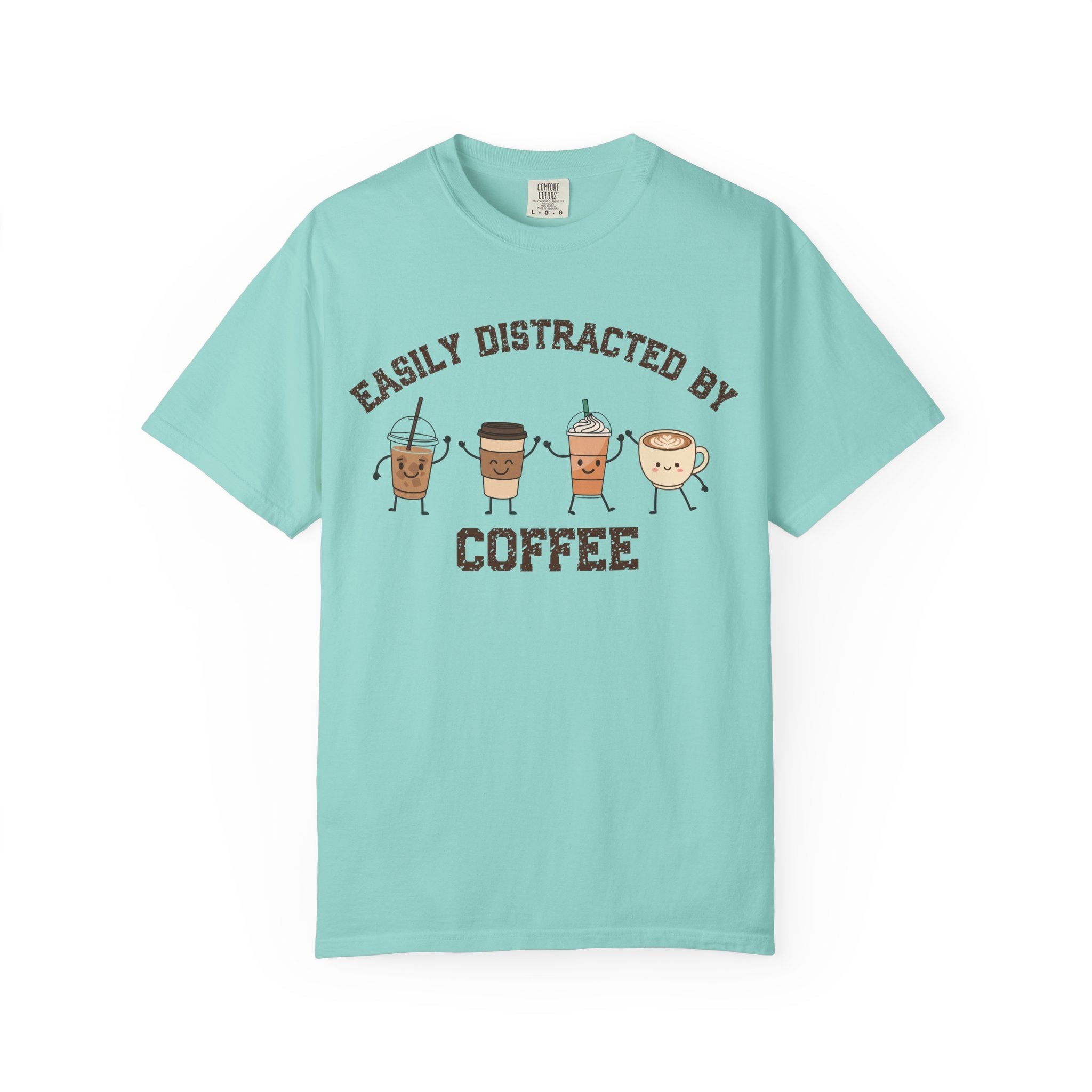 Easily Distracted By Coffee T-Shirt