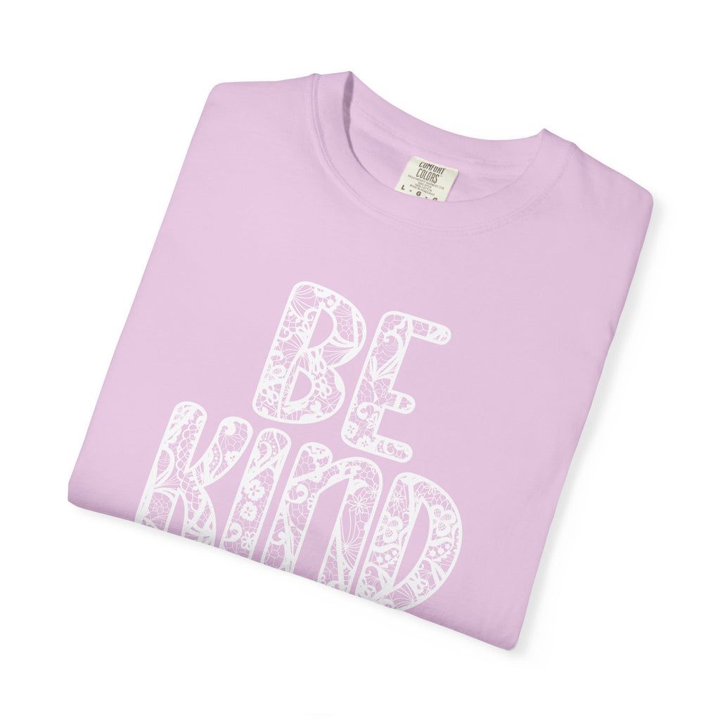 Lace Be Kind Shirt - Cute Be Kind Shirt, Compassion shirt, Casual Wear, Comfort Color shirt