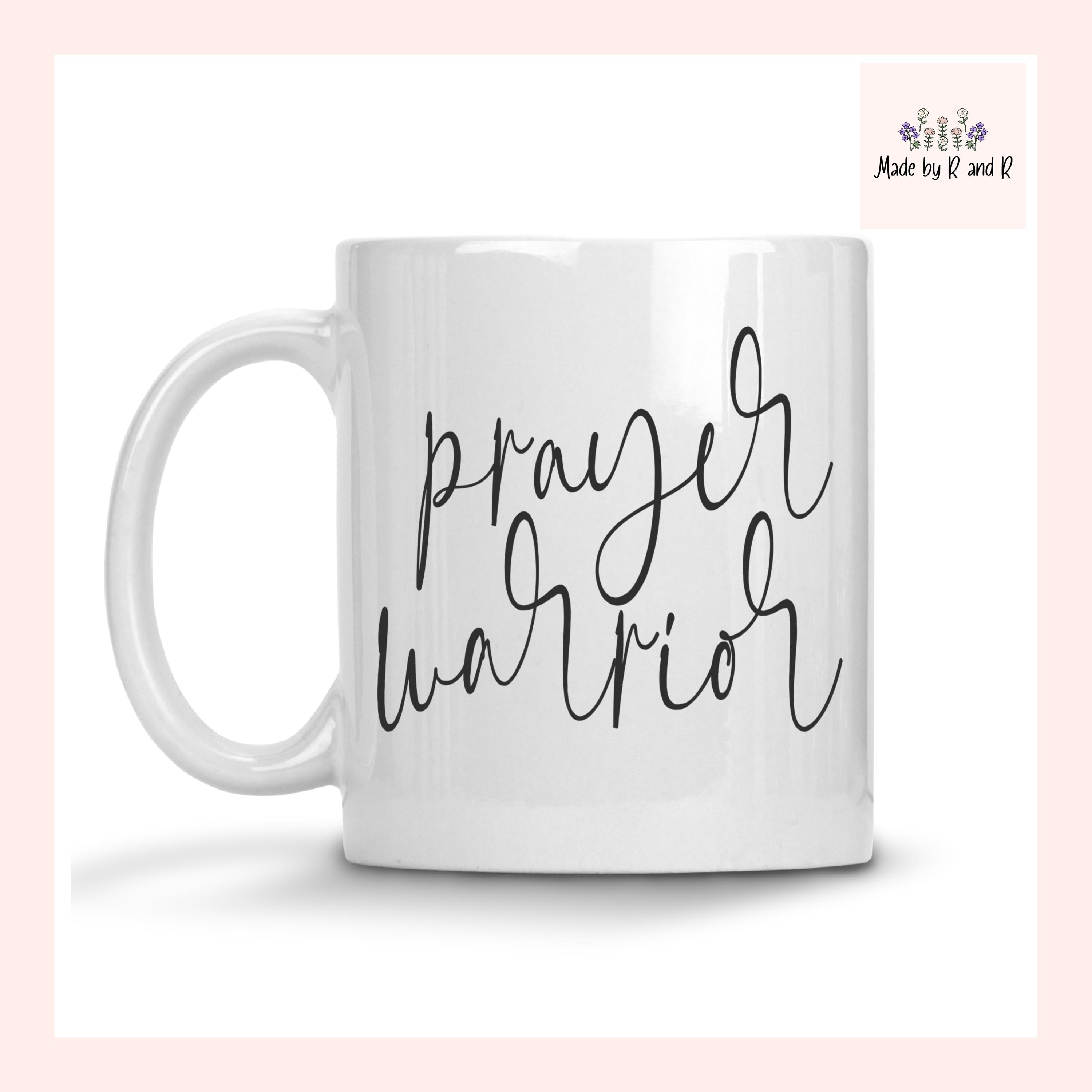 Prayer Warrior Mug