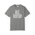Lace Be Kind Shirt - Cute Be Kind Shirt, Compassion shirt, Casual Wear, Comfort Color shirt