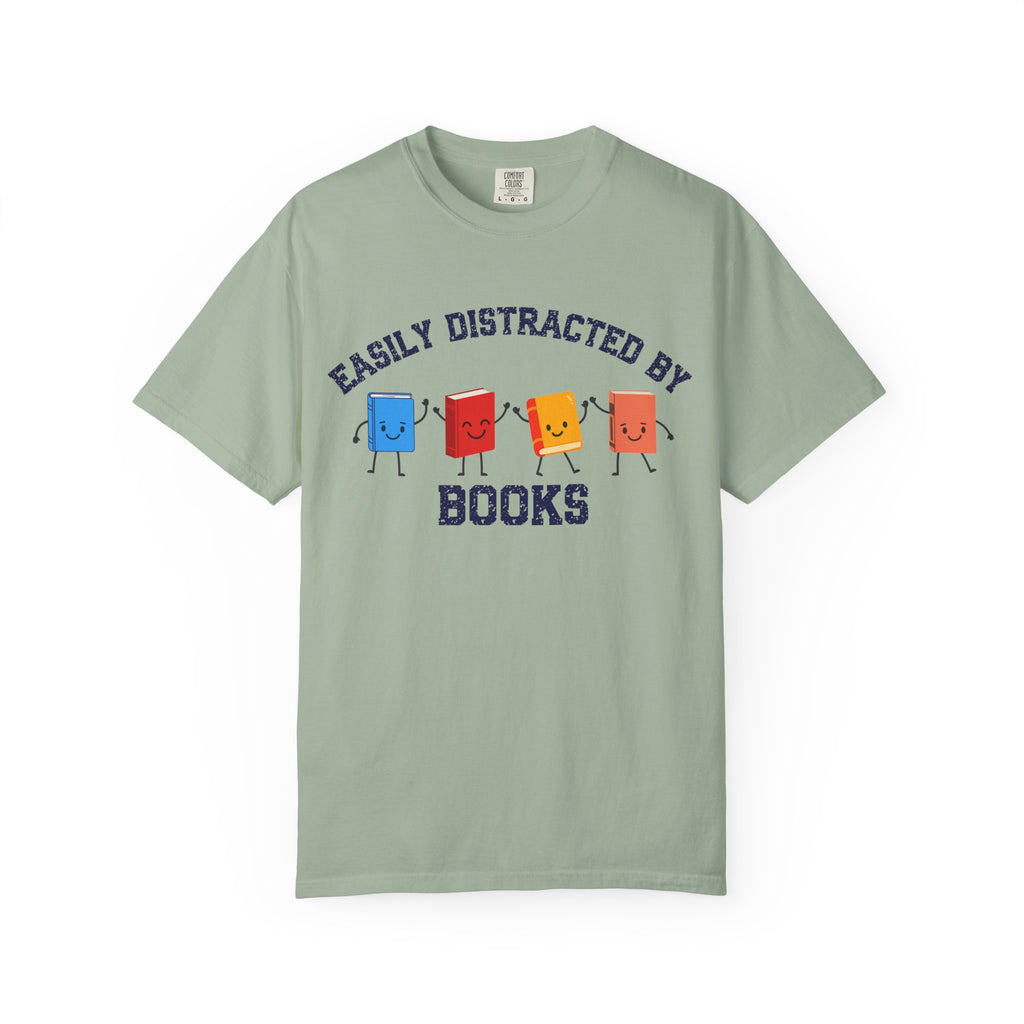 Easily Distracted By Books T-Shirt