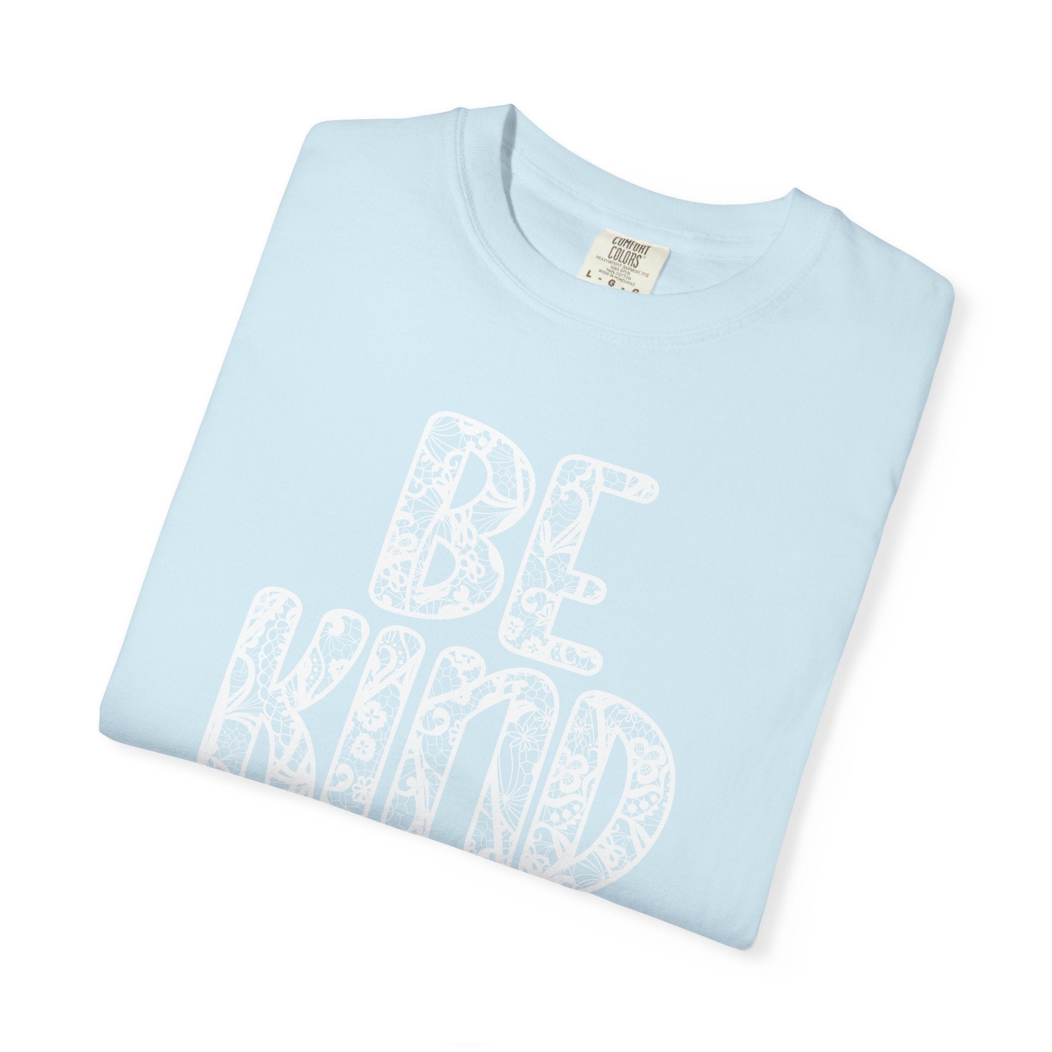 Lace Be Kind Shirt - Cute Be Kind Shirt, Compassion shirt, Casual Wear, Comfort Color shirt