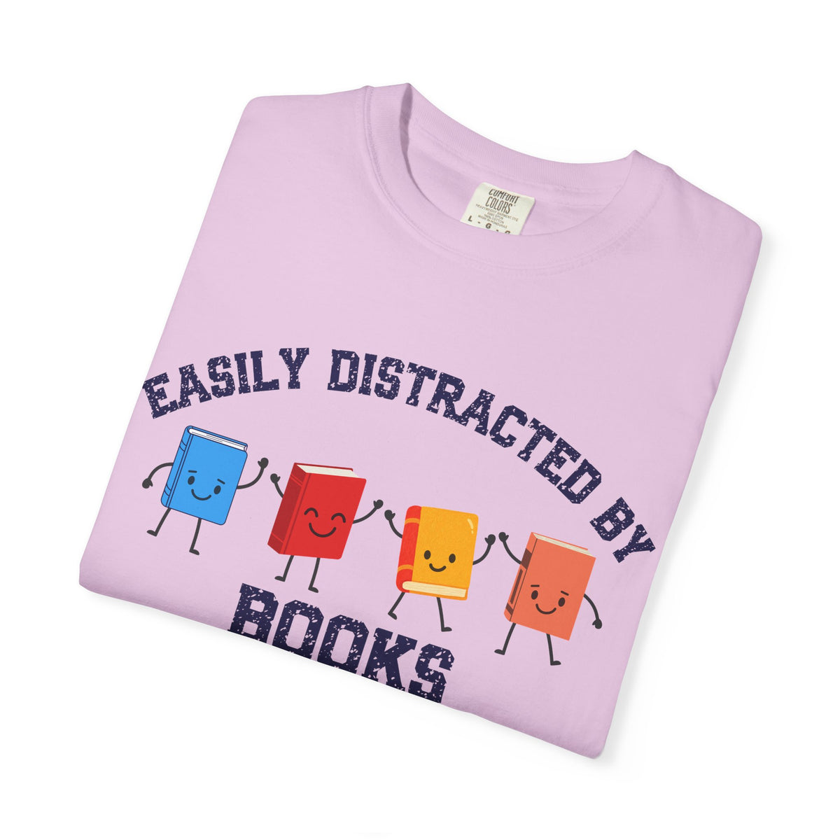 Easily Distracted By Books T-Shirt