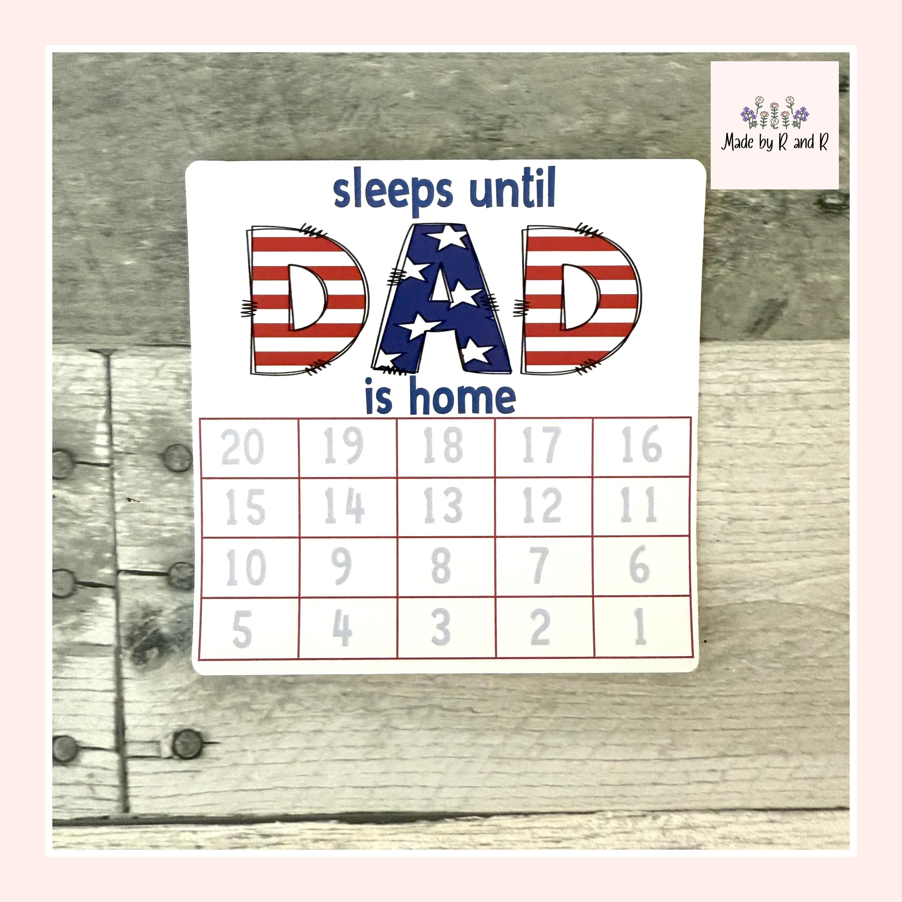 Sleeps Until Dad Is Home Small Countdown Sticker