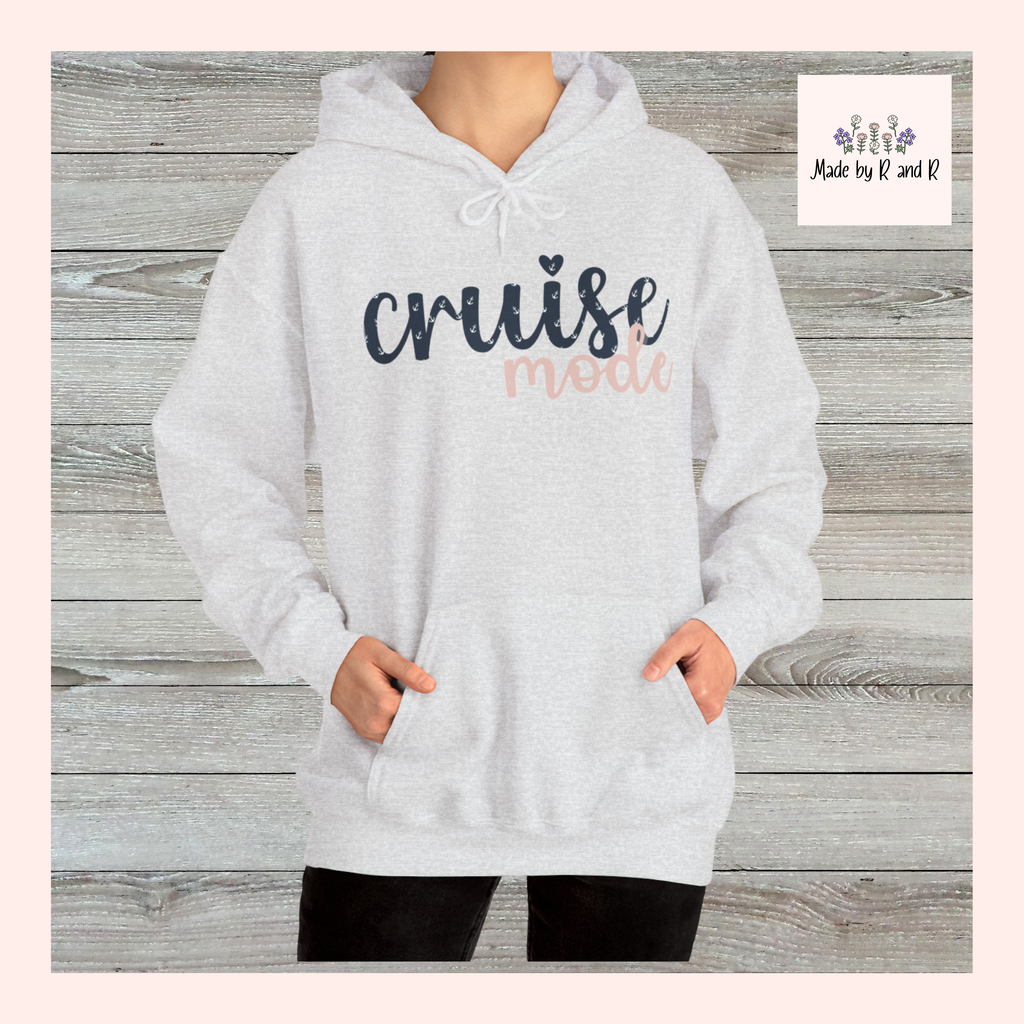 Cruise Mode Unisex Hooded Sweatshirt - Cozy Travel Apparel for Vacation, Summer Adventures, Gift for Cruise Lovers, Relaxed Style