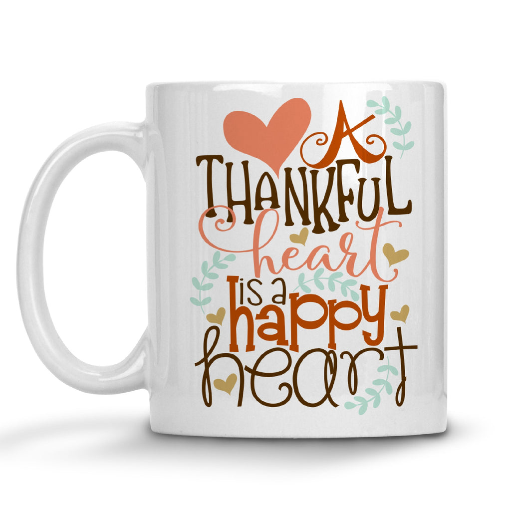 A Thankful Heart Is A Happy Heart Mug