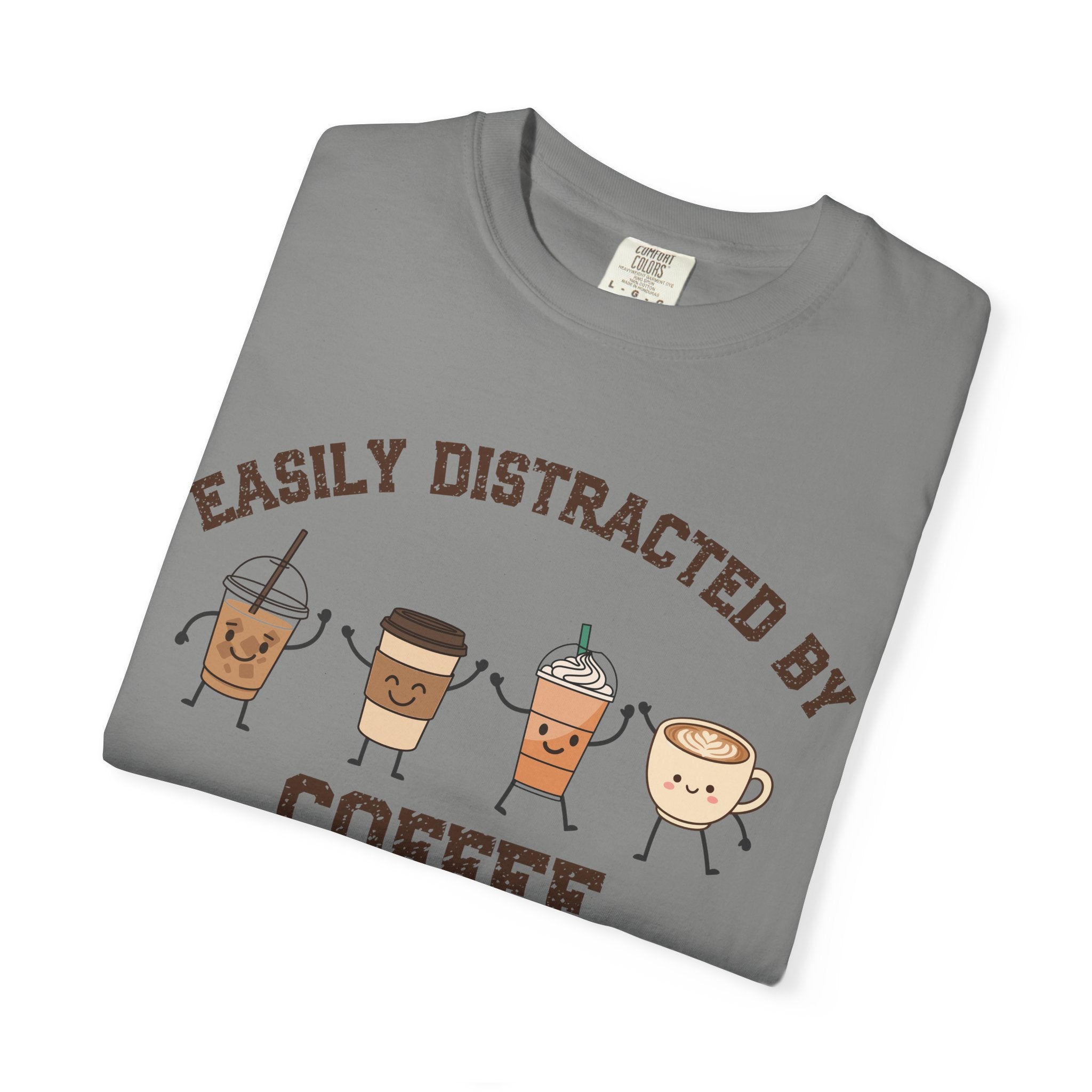 Easily Distracted By Coffee T-Shirt