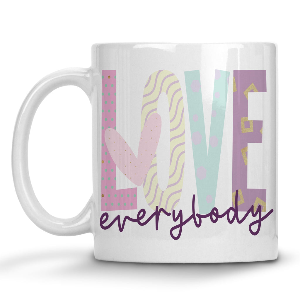 Love Everybody Mug