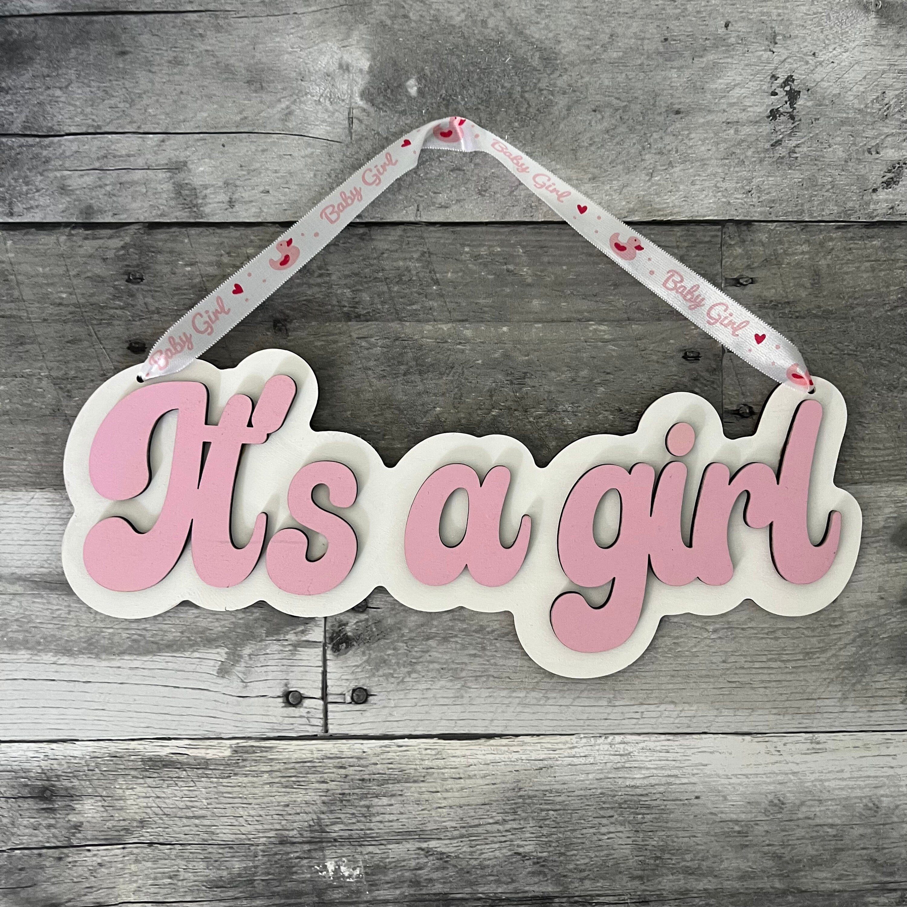 It's A Girl Wood Sign