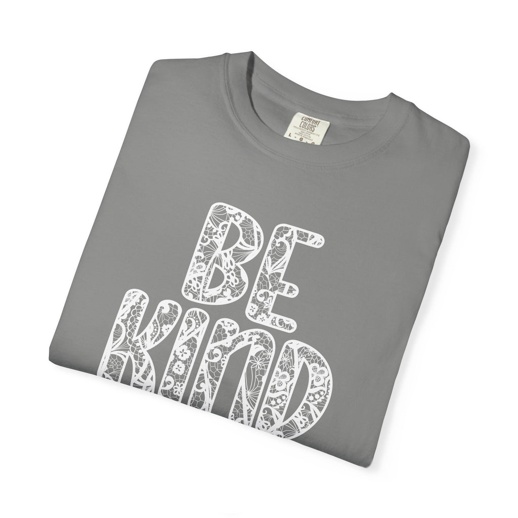 Lace Be Kind Shirt - Cute Be Kind Shirt, Compassion shirt, Casual Wear, Comfort Color shirt