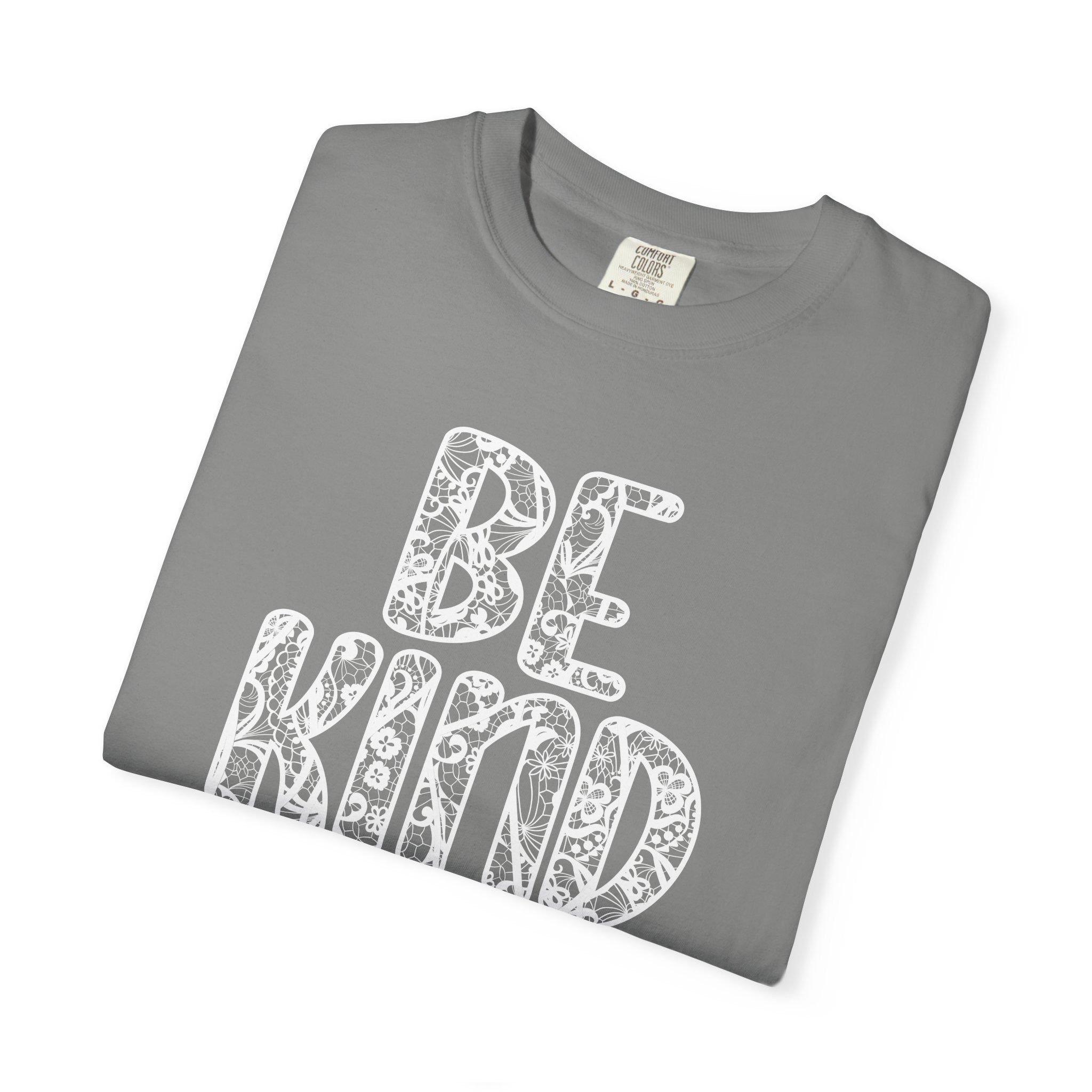 Lace Be Kind Shirt - Cute Be Kind Shirt, Compassion shirt, Casual Wear, Comfort Color shirt