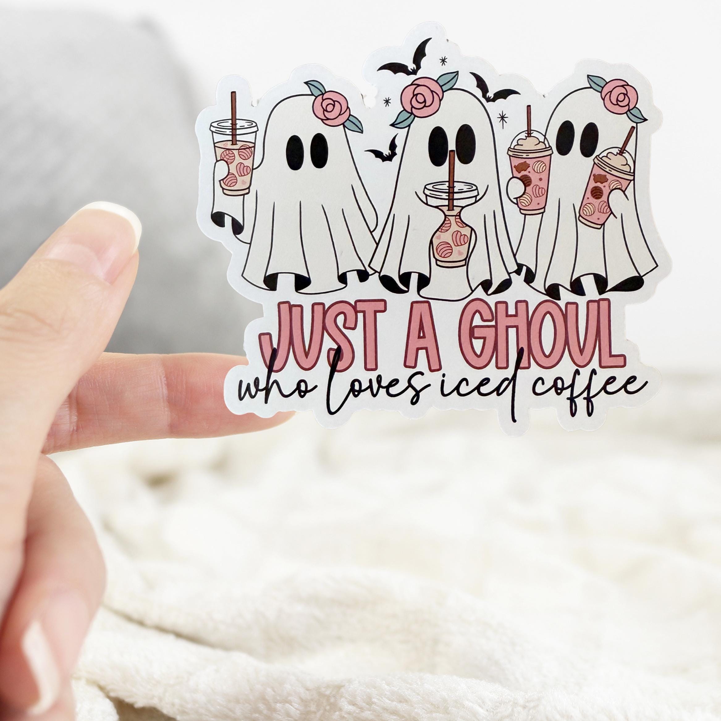 Just A Ghoul Who Loves Iced Coffee Halloween Sticker