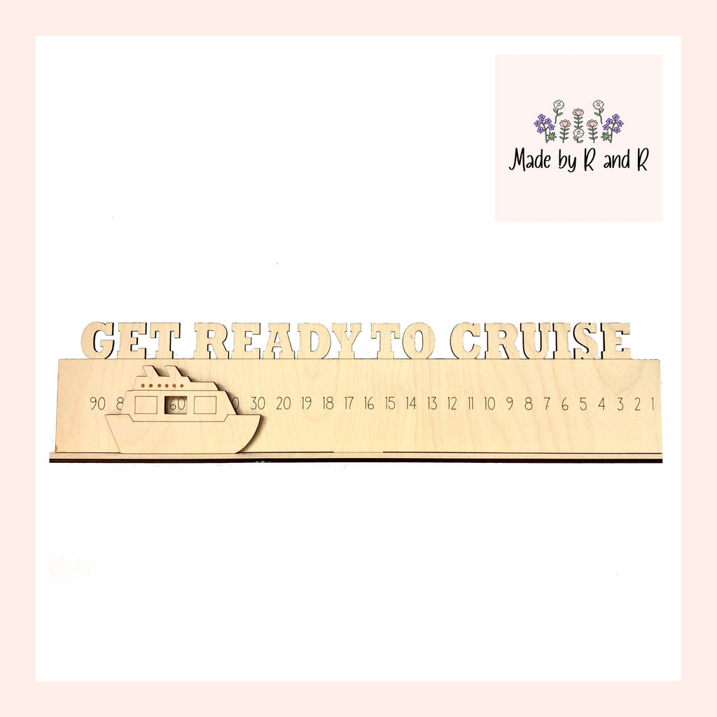 Get Ready To Cruise Wood Countdown