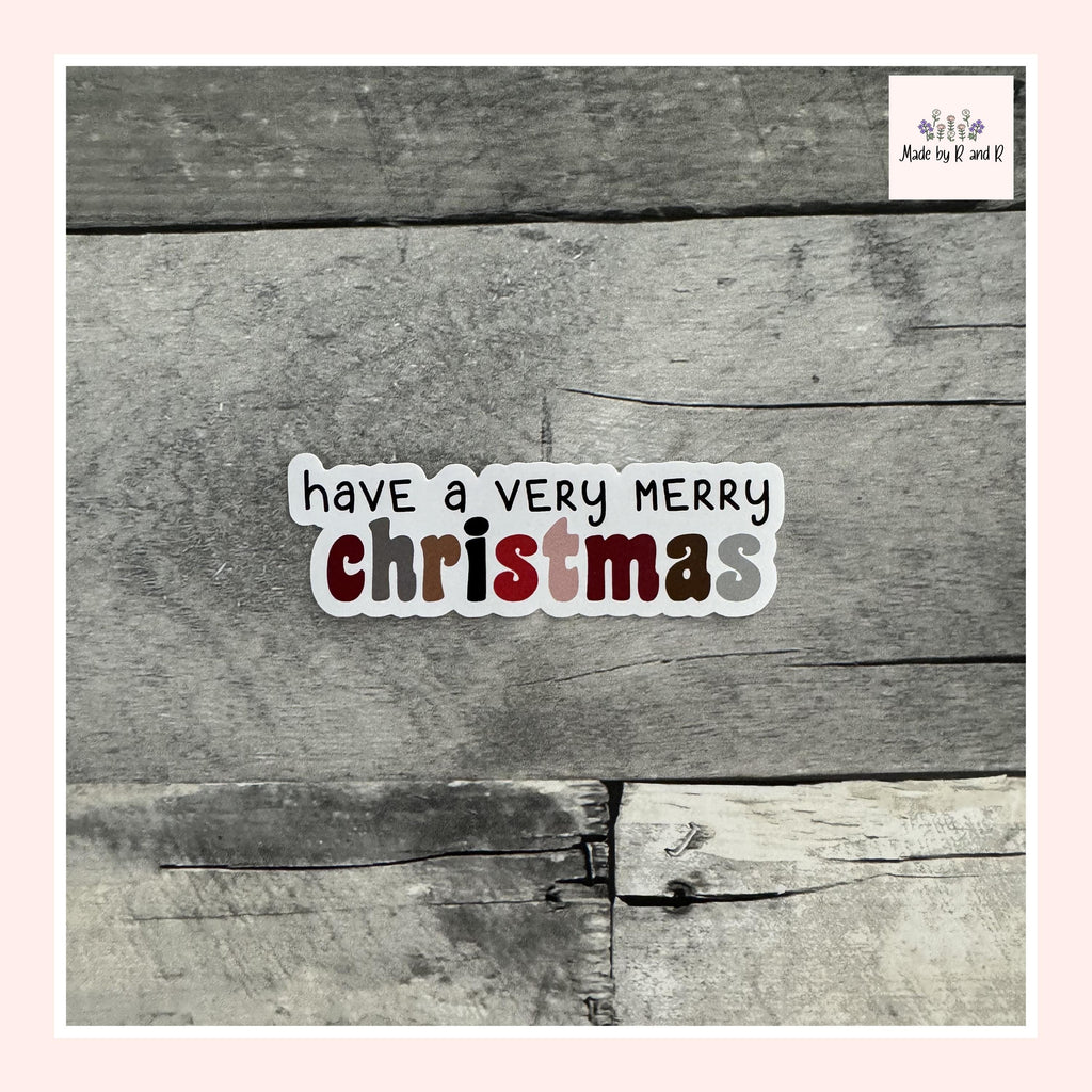 Have A Very Merry Christmas Sticker