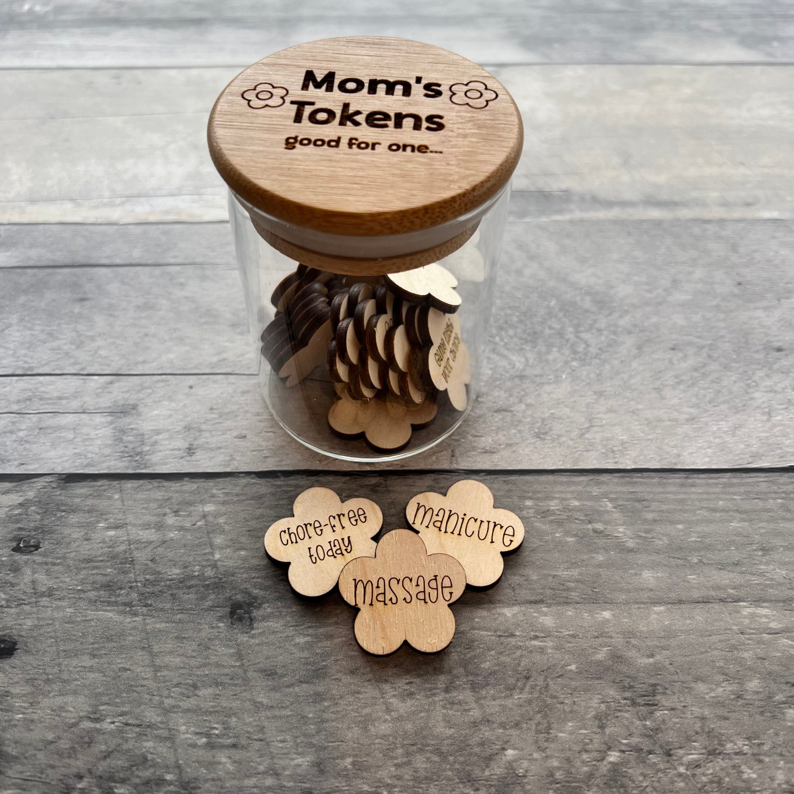 Mom's Tokens Glass Jar Perfect for Mother's Day