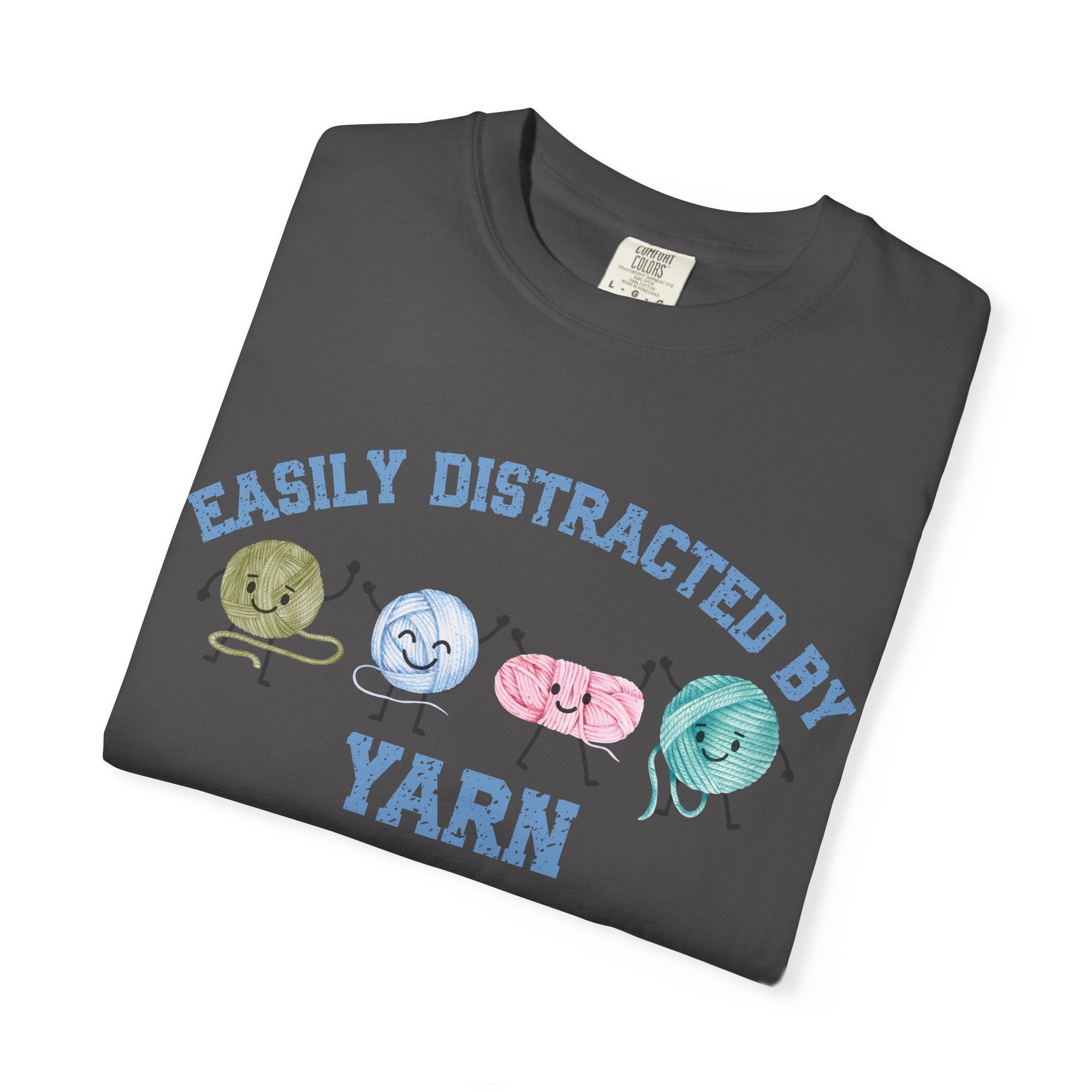 Easily Distracted By Yarn T-Shirt