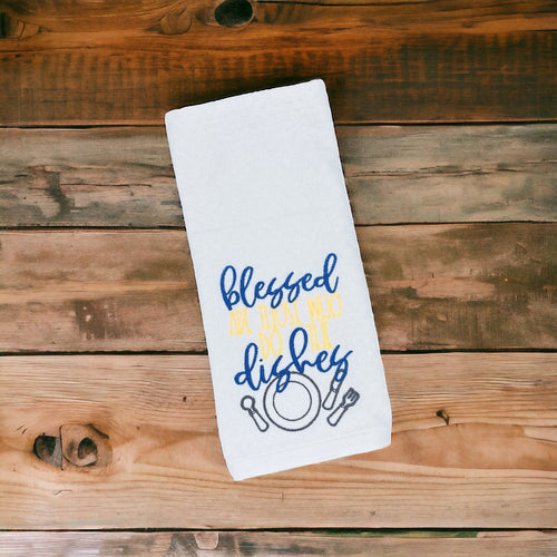Blessed Are Those Who Do The Dishes Embroidered Kitchen Dish Towel