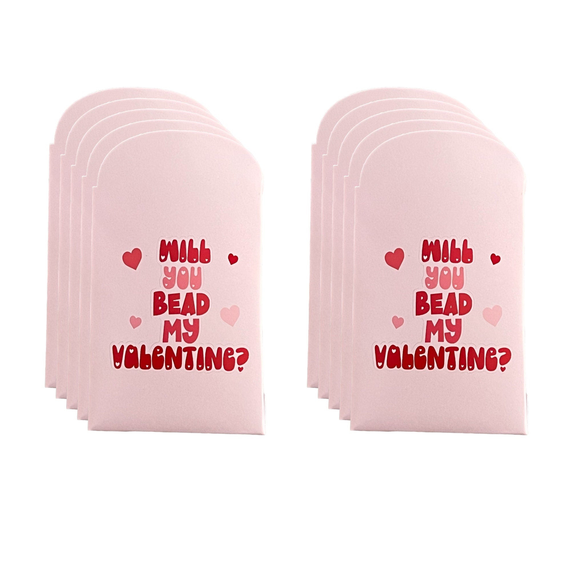 Will You Bead My Valentine Envelopes (Set of 10) *Beads and Bracelets NOT included*