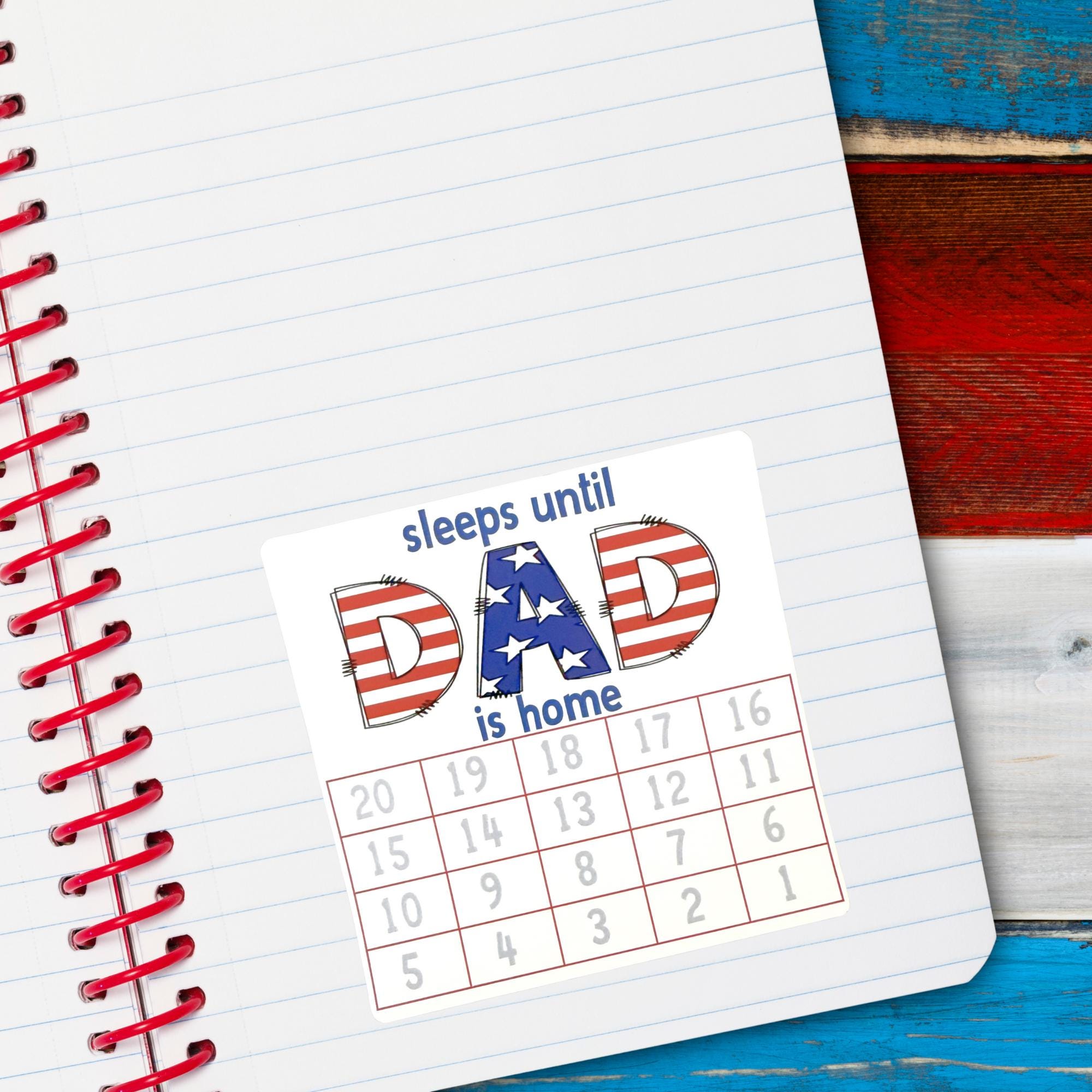 Sleeps Until Dad Is Home Small Countdown Sticker