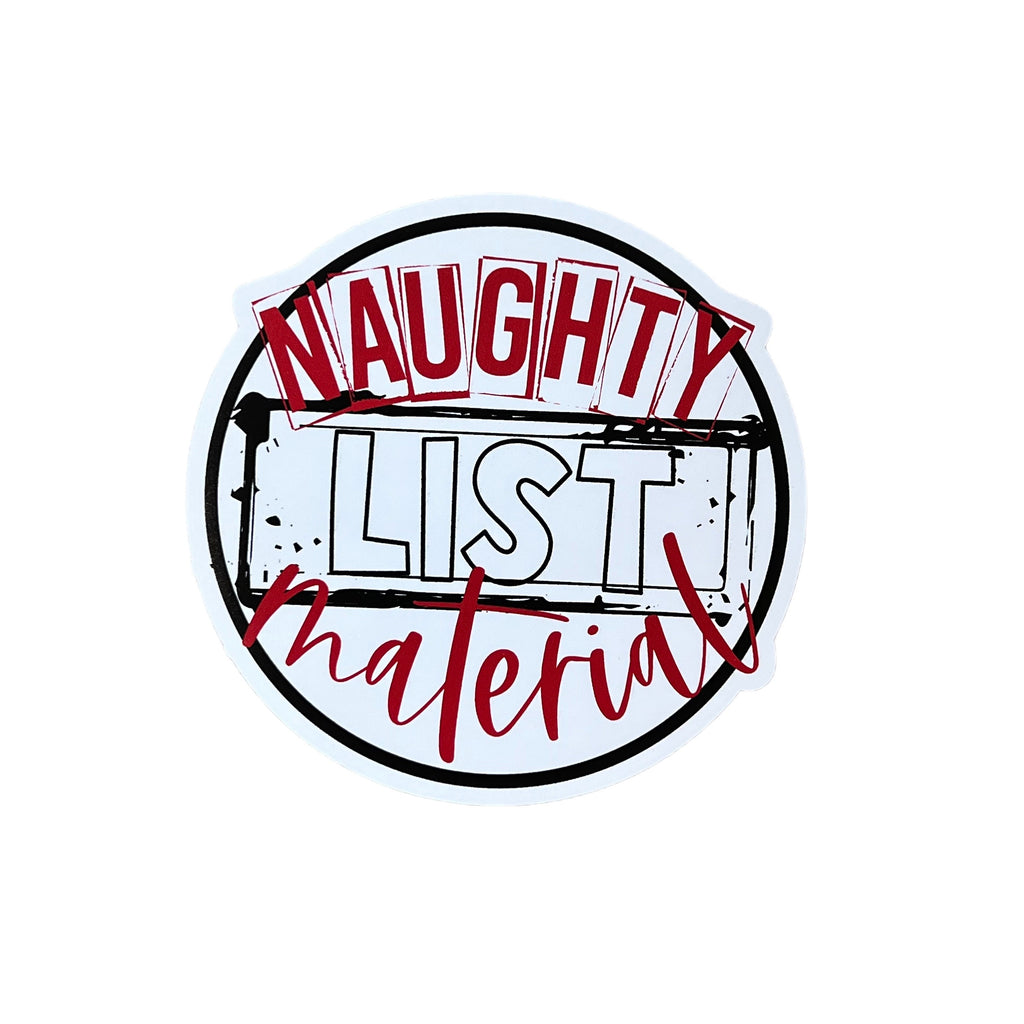 Naughty List Material Sticker