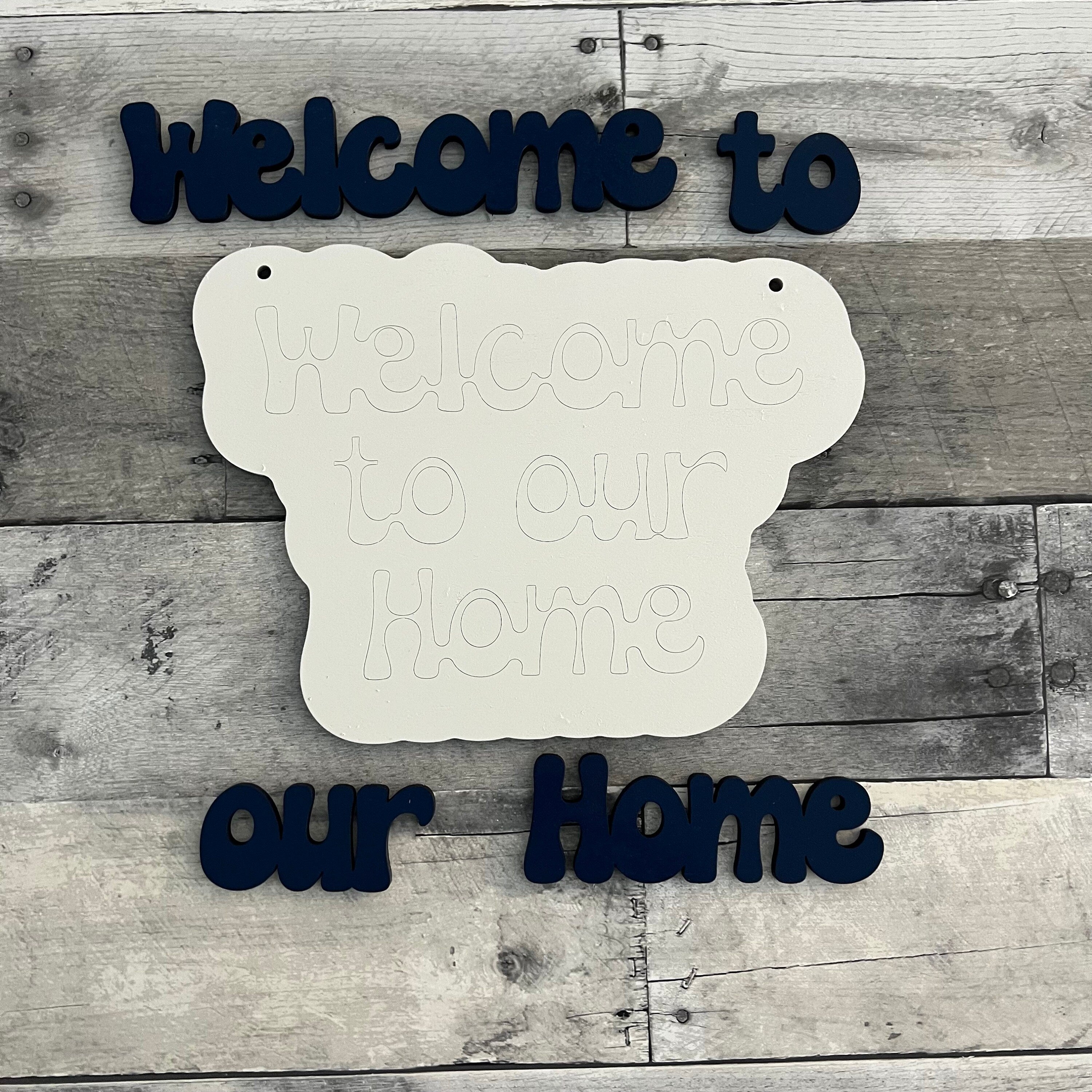 Welcome to our Home Wood Sign