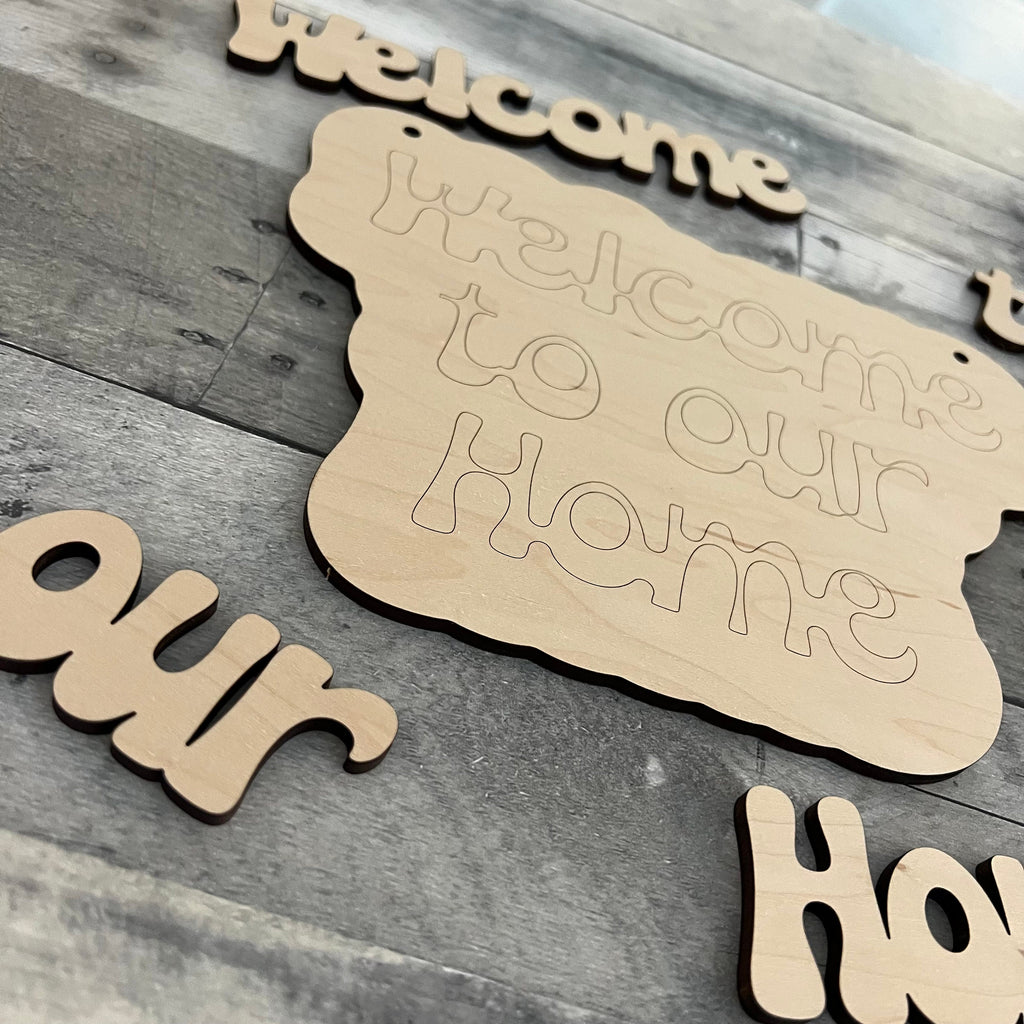 Welcome to our Home Wood Sign