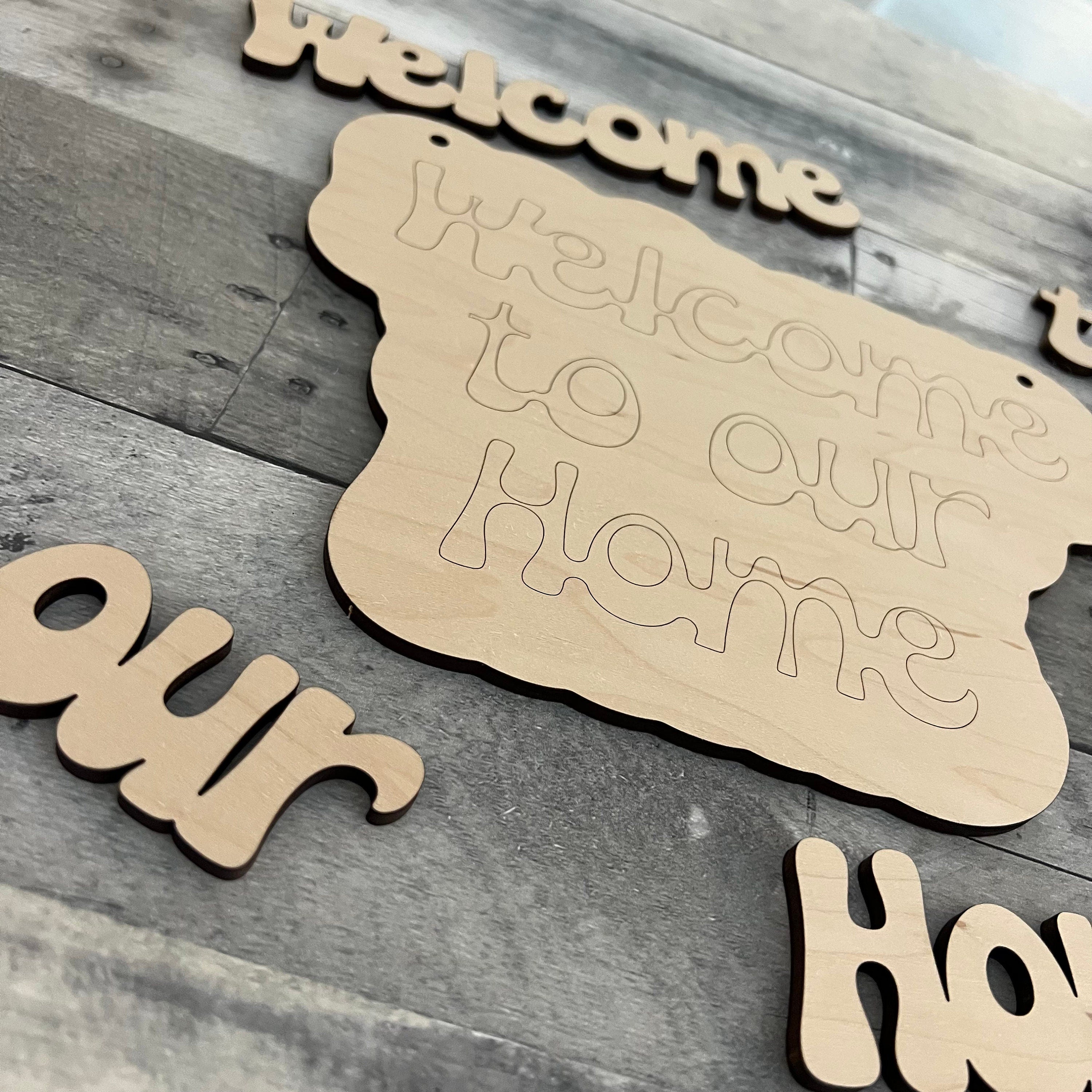 Welcome to our Home Wood Sign