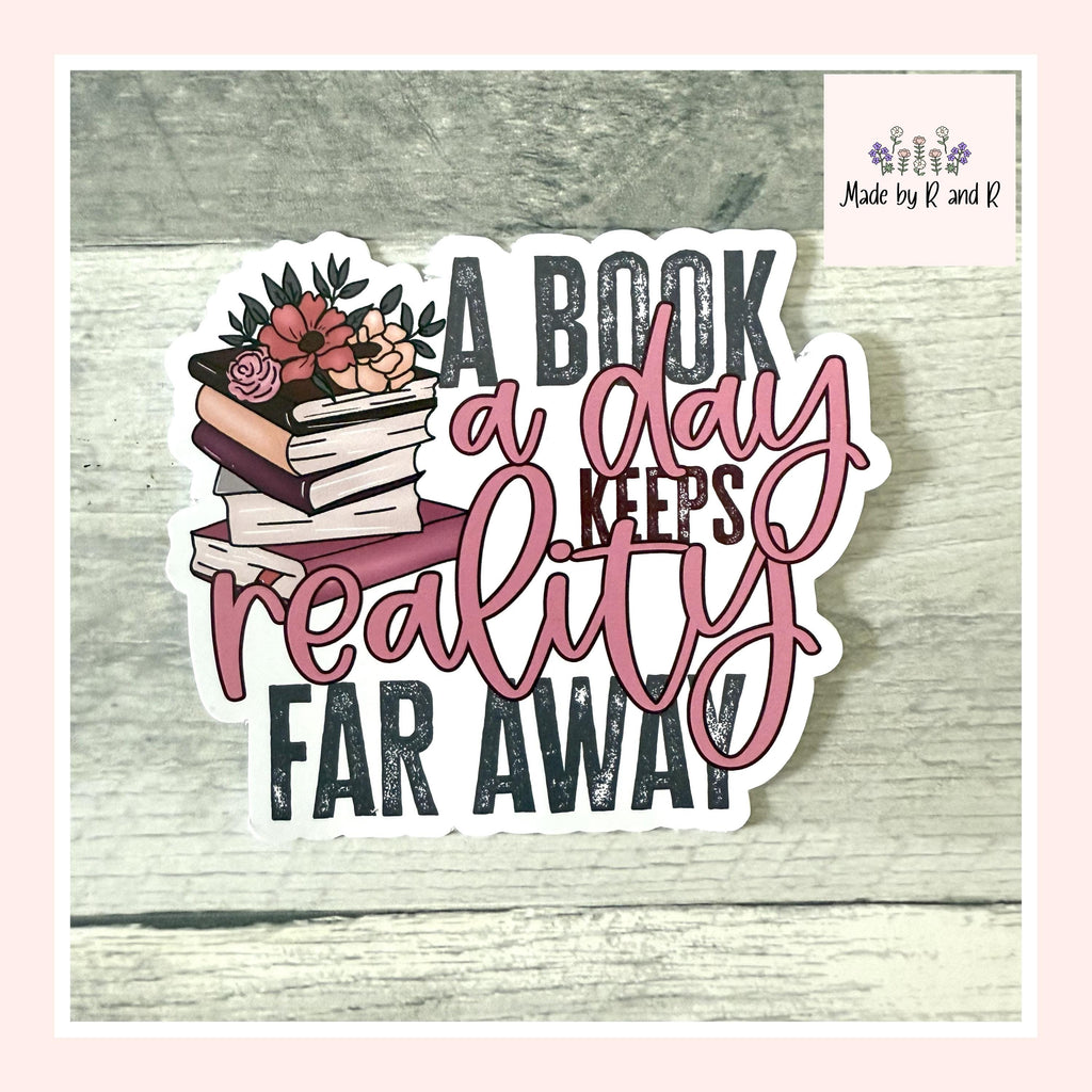 A Book A Day Keeps Reality Far Away