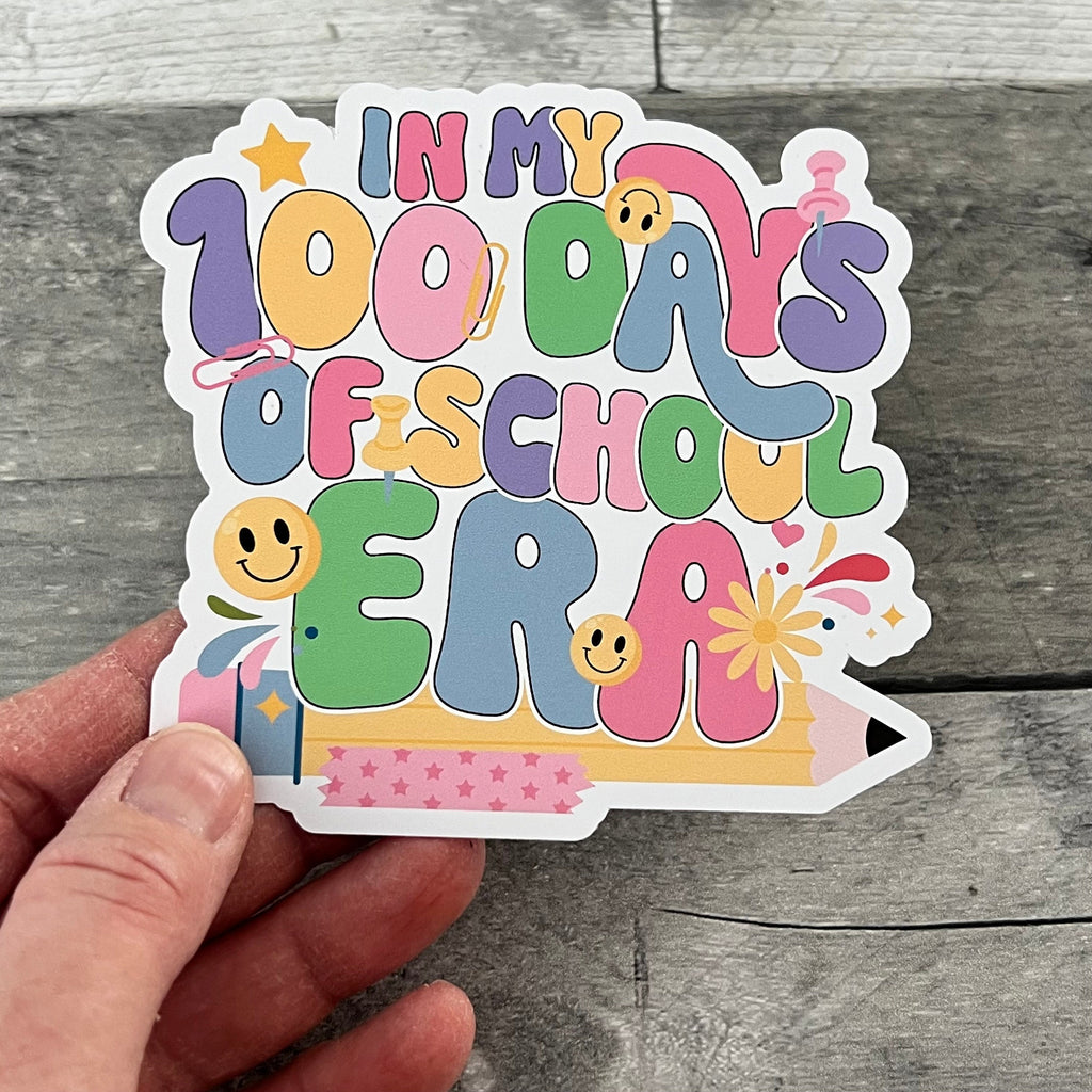 In My 100 Days of School Era Sticker