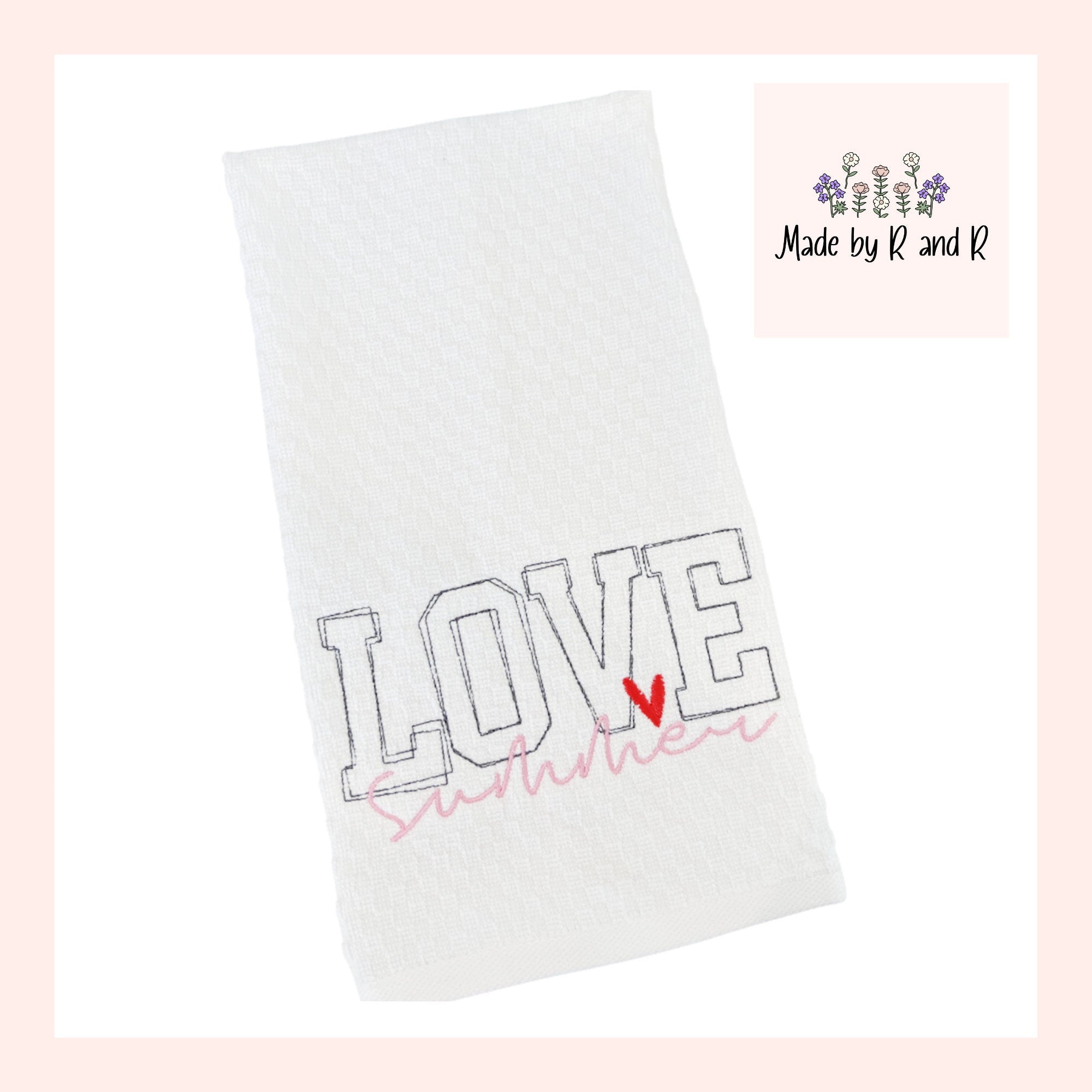 Love Summer Embroidered Kitchen Dish Towel
