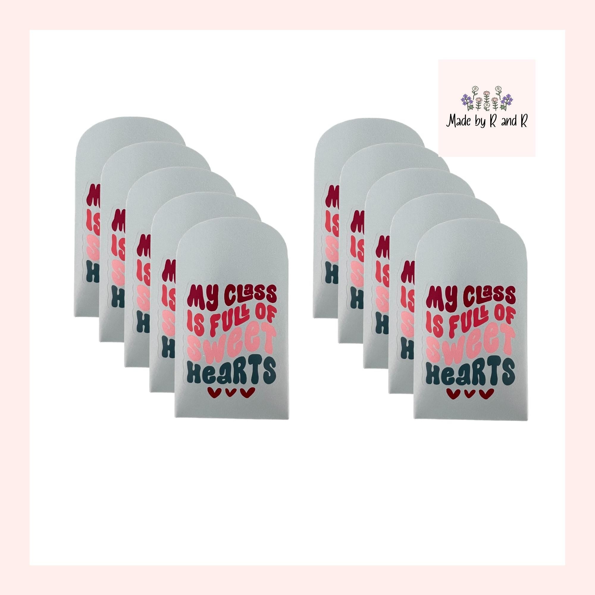My Class Is Full Of Sweet Hearts Valentine Envelopes (Set of 10) *candy NOT included*