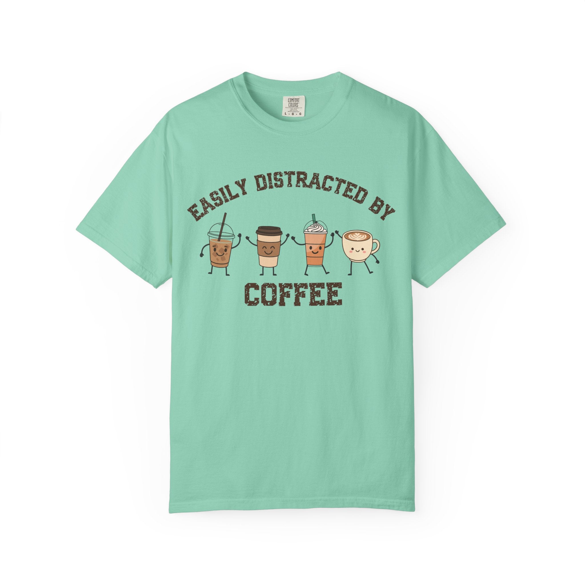 Easily Distracted By Coffee T-Shirt