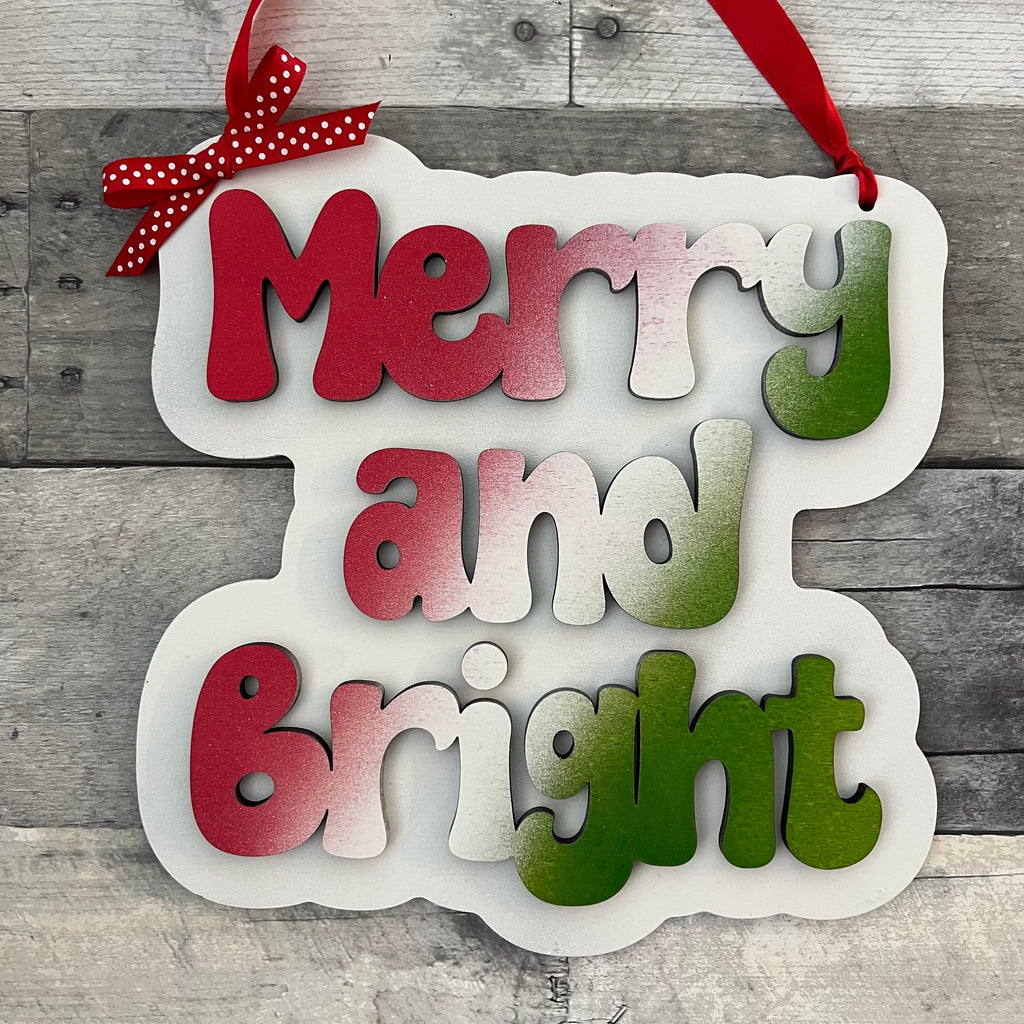 Merry and Bright Wood Sign