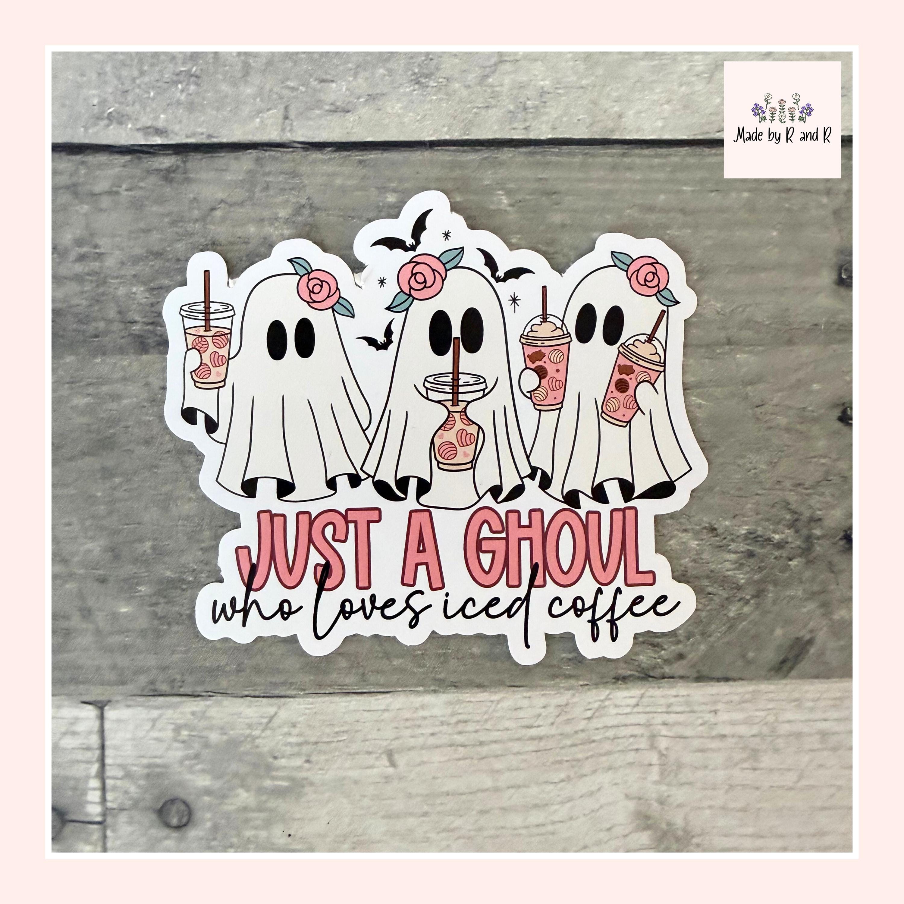 Just A Ghoul Who Loves Iced Coffee Halloween Sticker