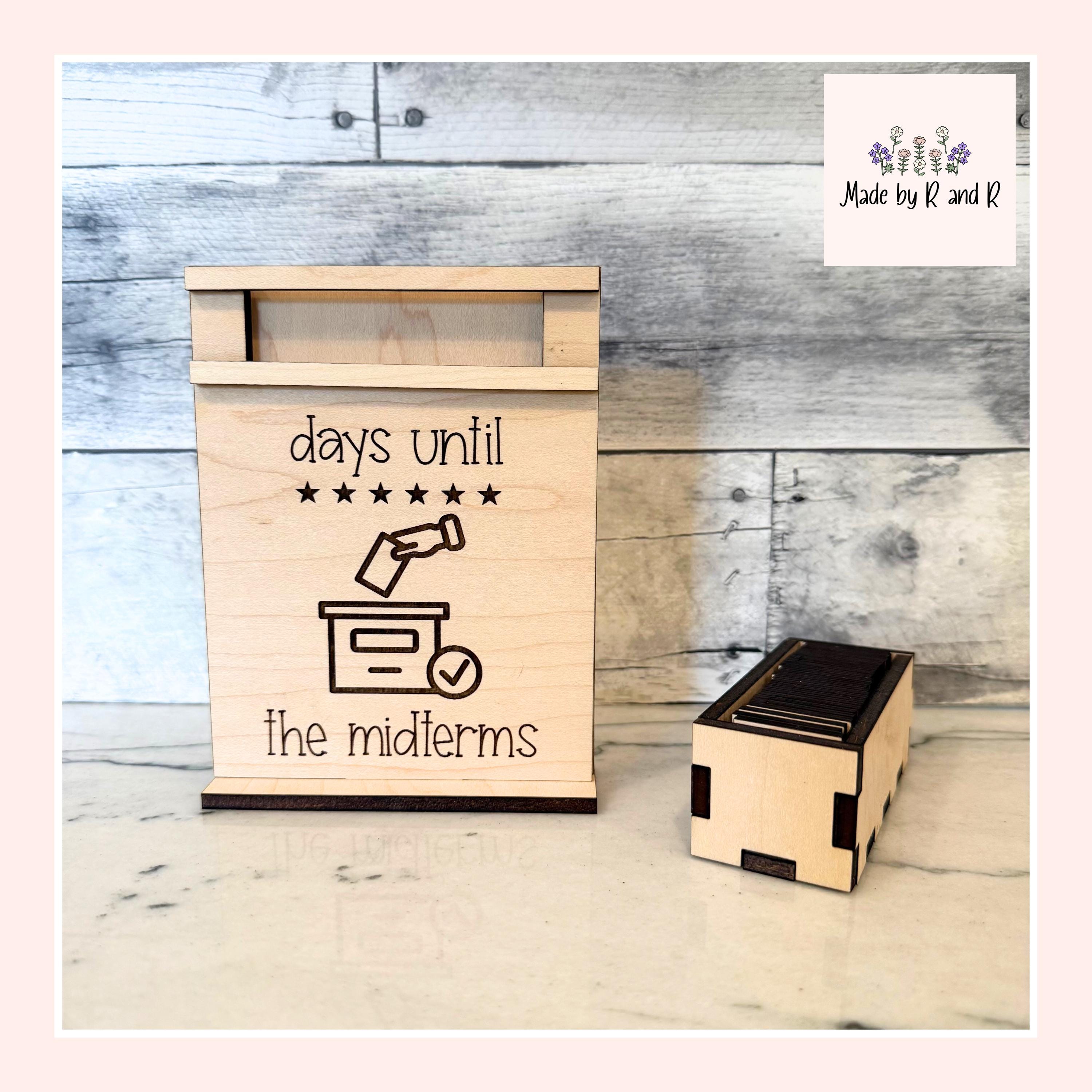 Days Until The Midterms Wood Countdown