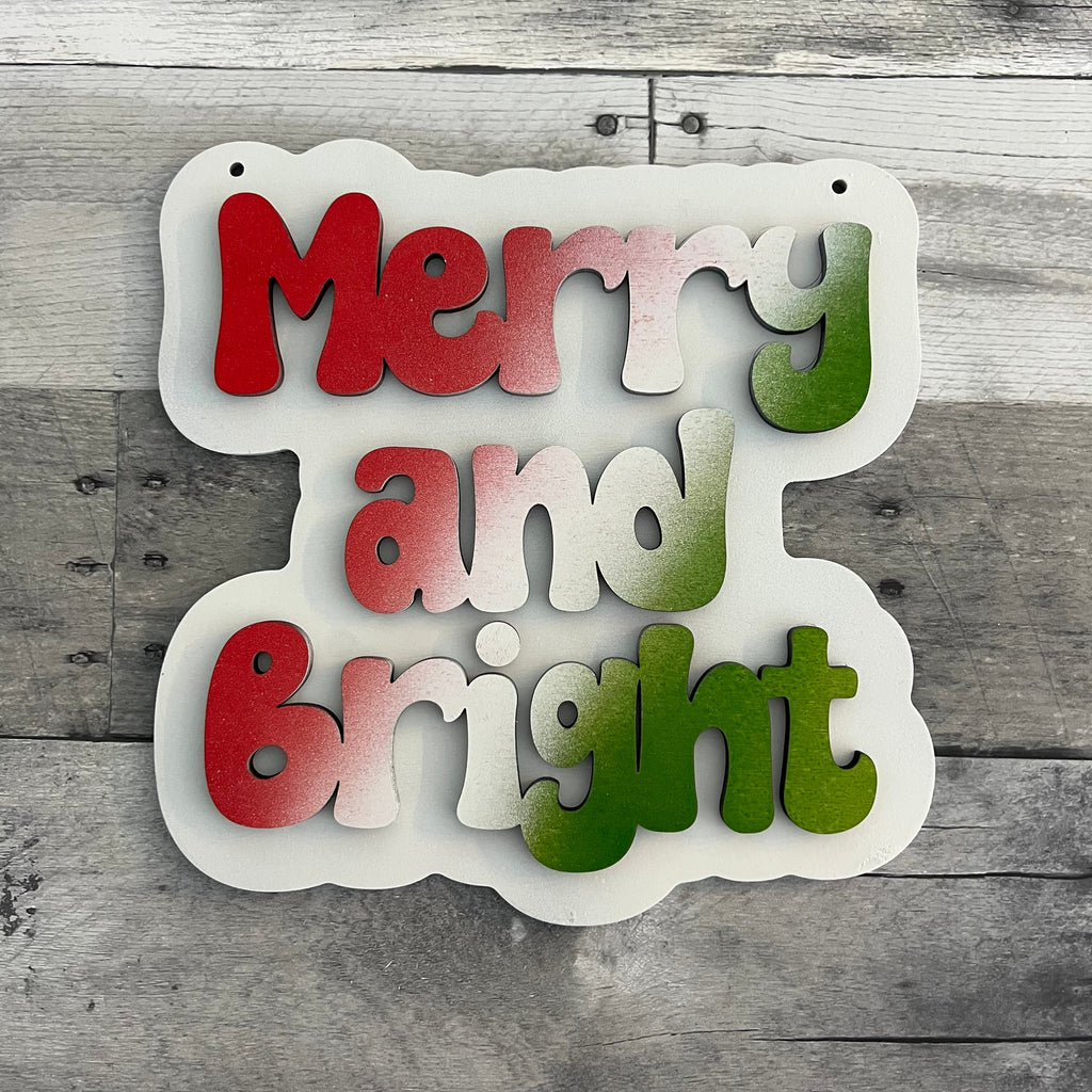 Merry and Bright Wood Sign
