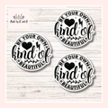 Be Your Own Kind Of Beautiful Sticker (Set of 3) From Made By R And R