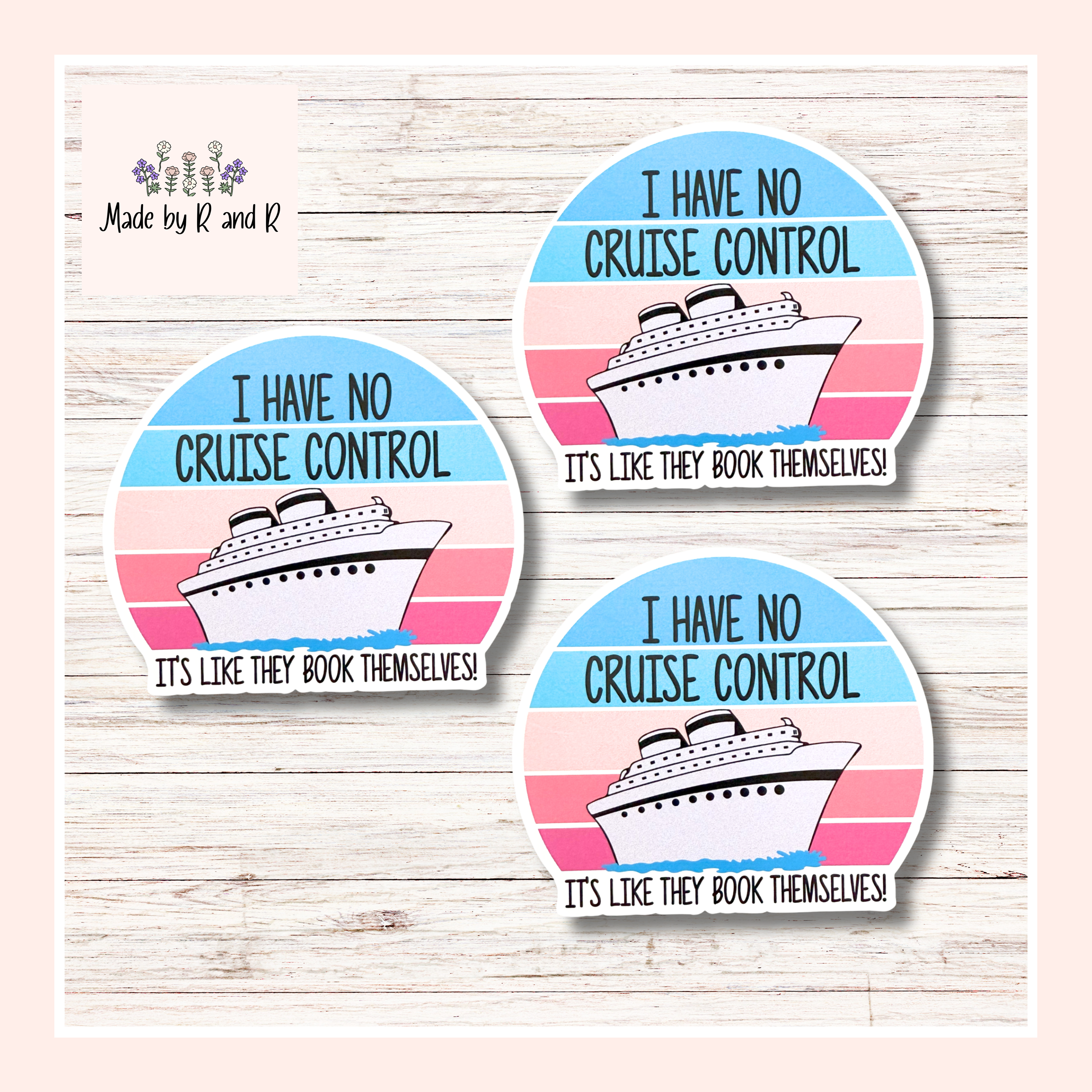 I Have No Cruise Control Sticker (Set of 3)