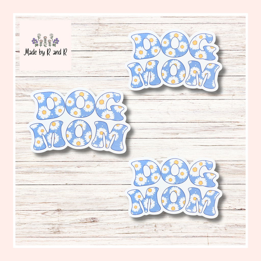 Dog Mom Sticker (Set of 3)