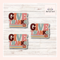 Give Thanks Fall Sticker (Set of 3)