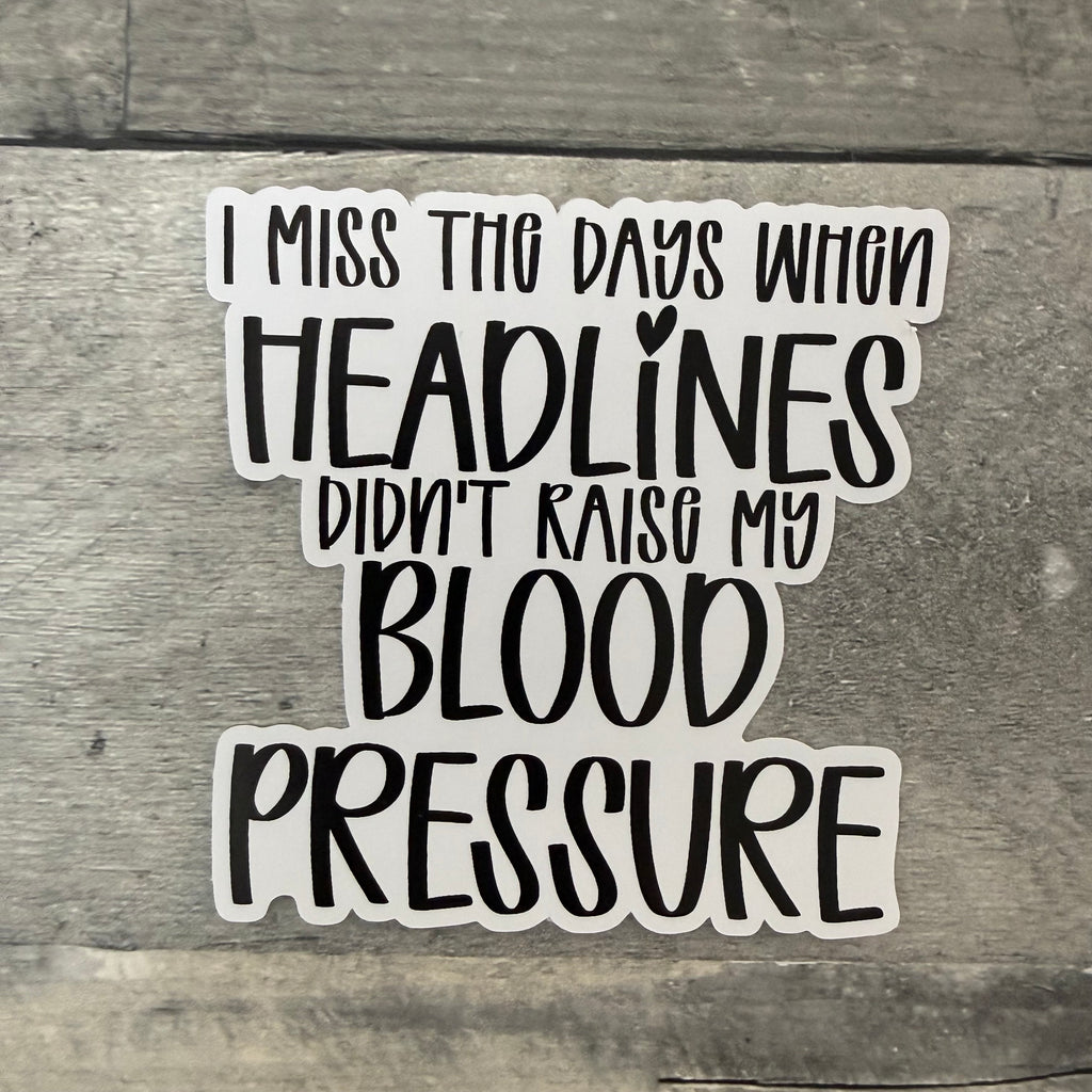 I Miss The Days Stickers (Choose One) from Made By R And R