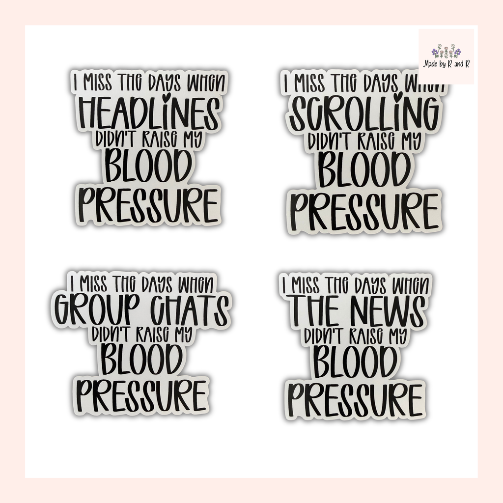 I Miss The Days Stickers (Choose One) from Made By R And R